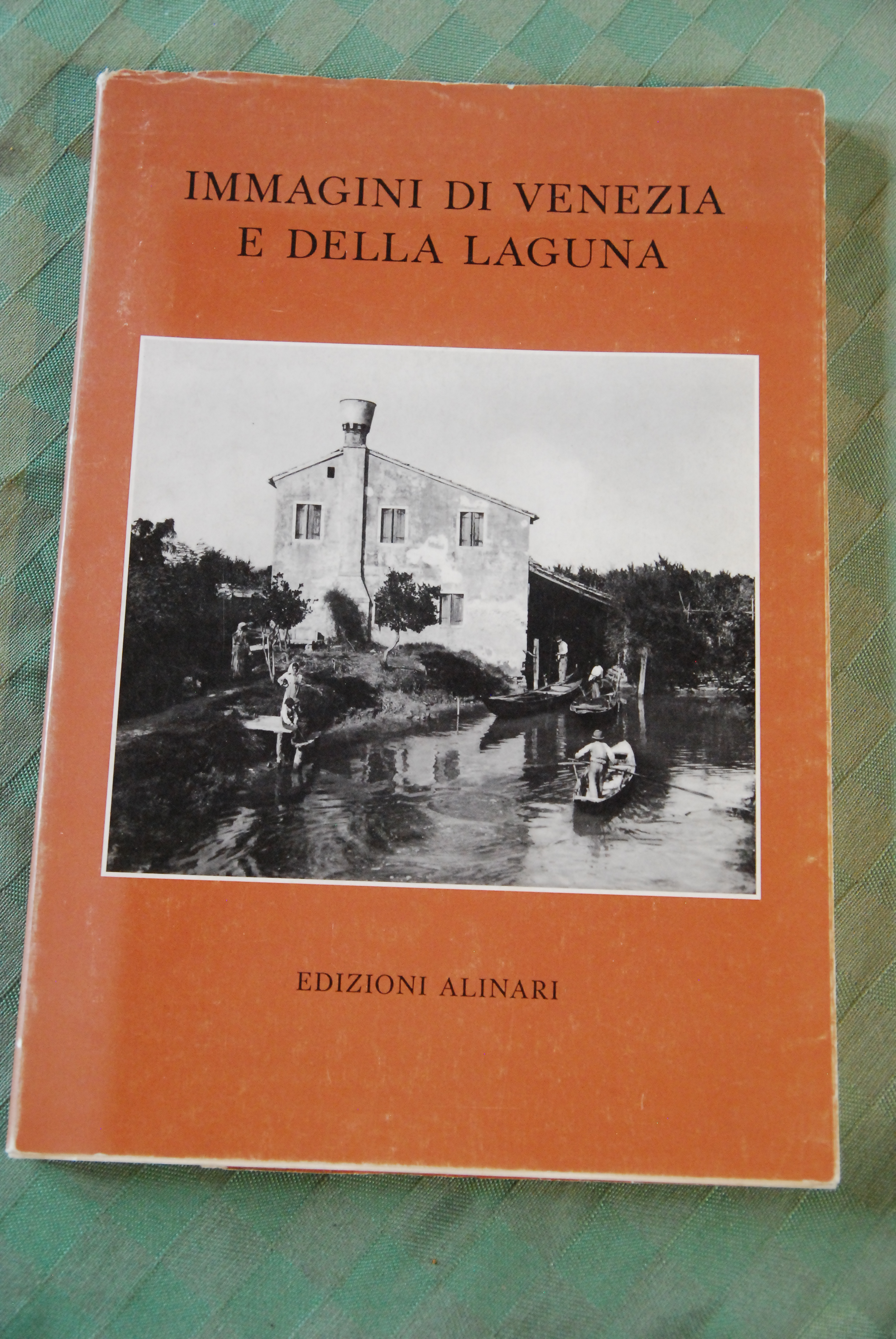 immagini di venezia e della laguna alinari 1979 NUOVISSIMO