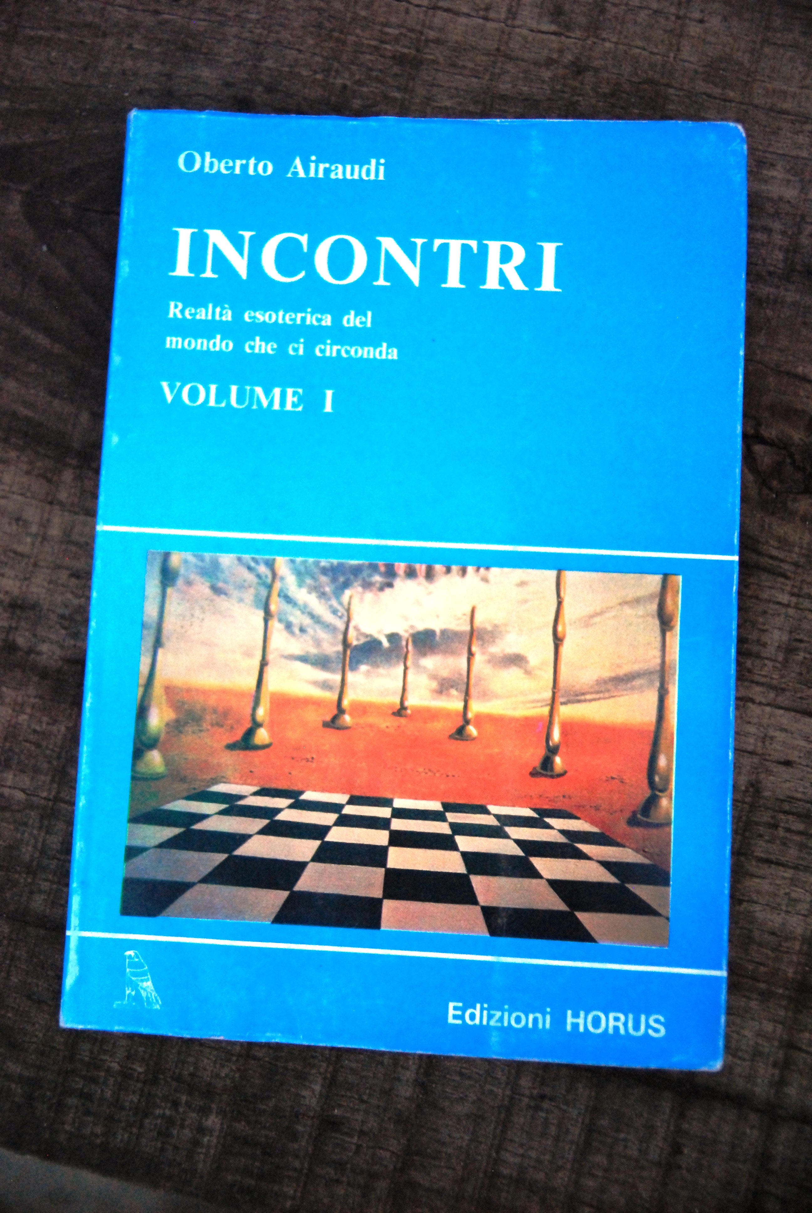 incontri volume 1 realtà esoterica del mondo che ci circonda …