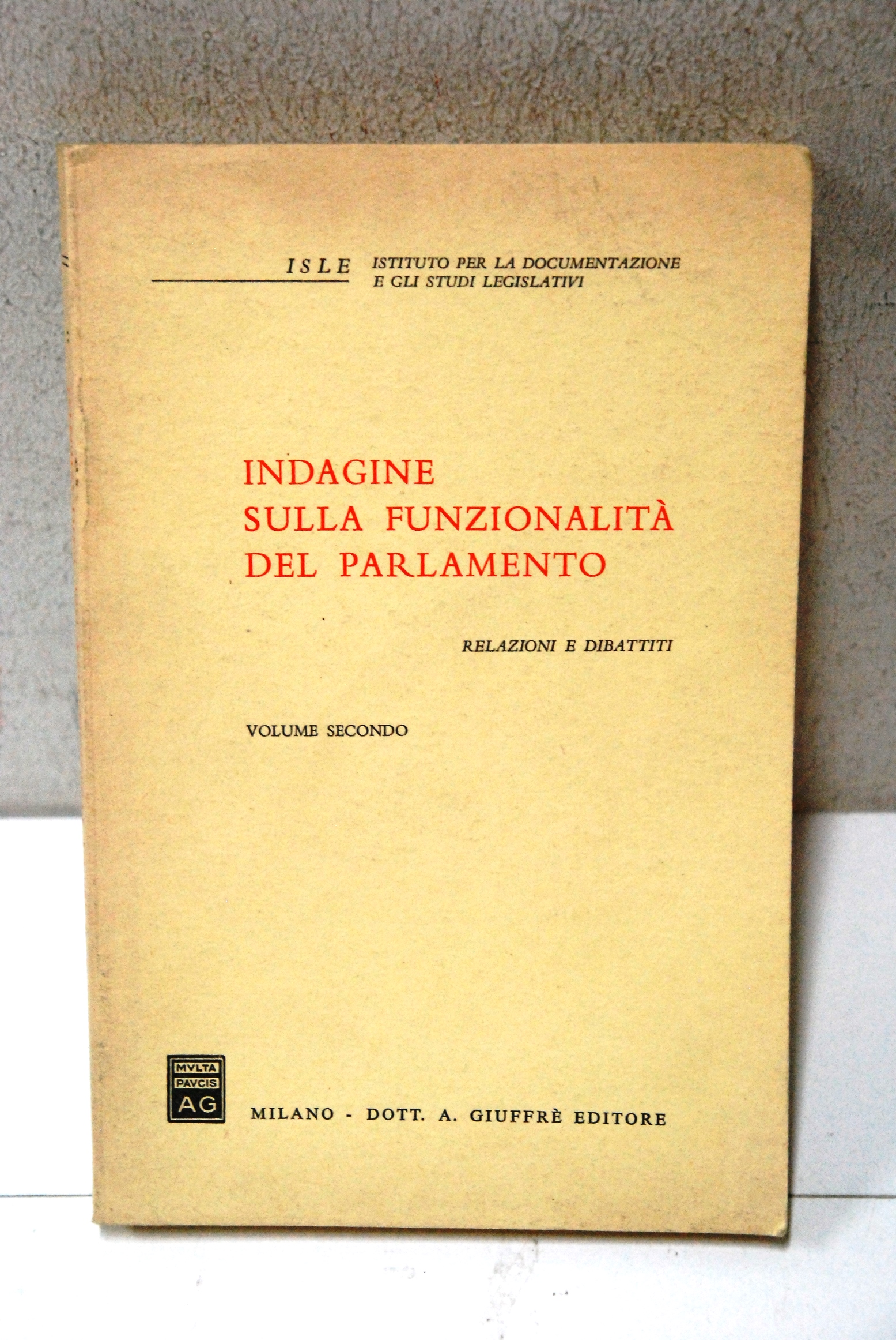 indagine sulla funzionalità del parlamento vol. 2 II