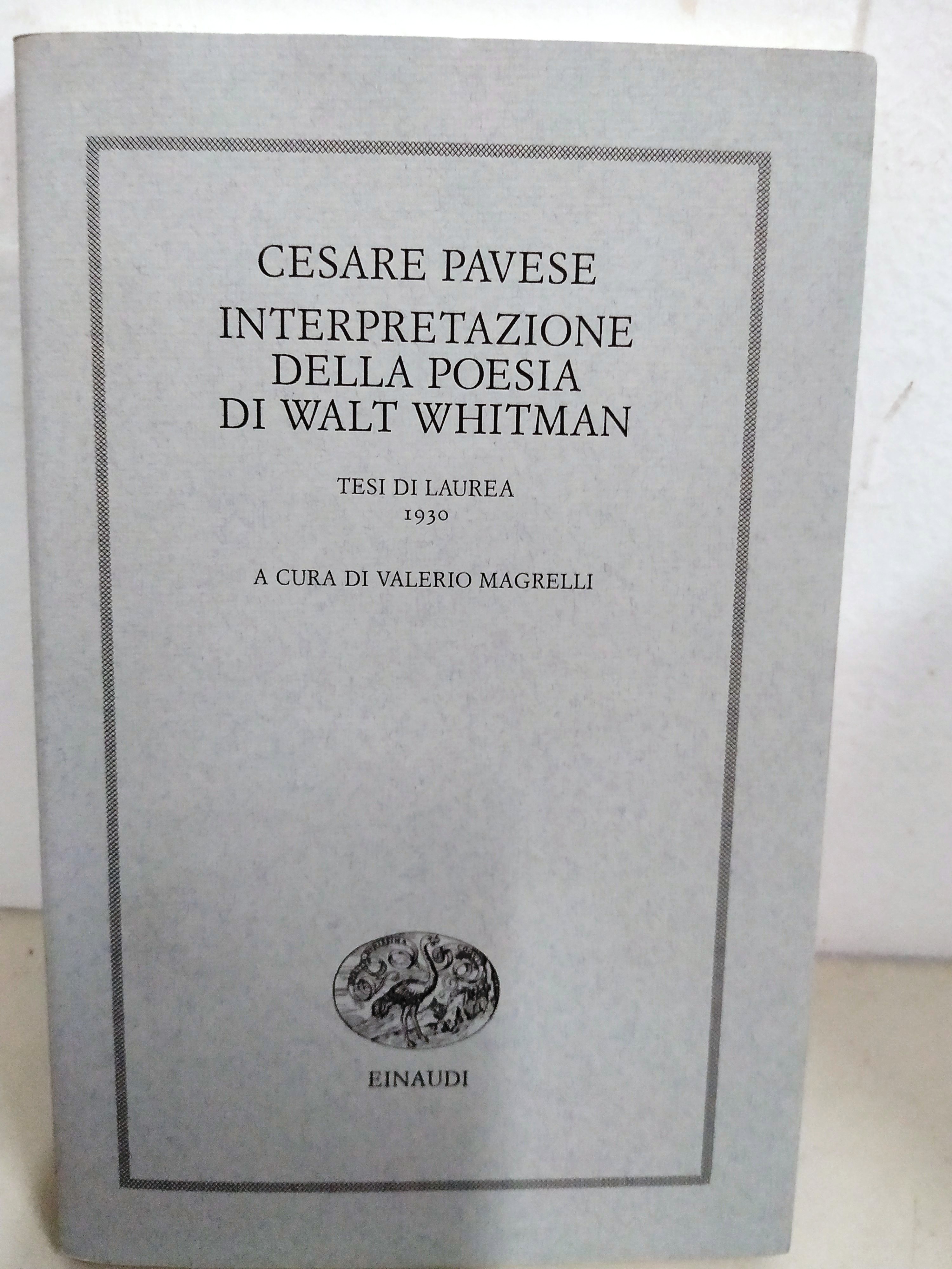 interpretazione della poesia di walt whitman tesi di laurea 1930 …