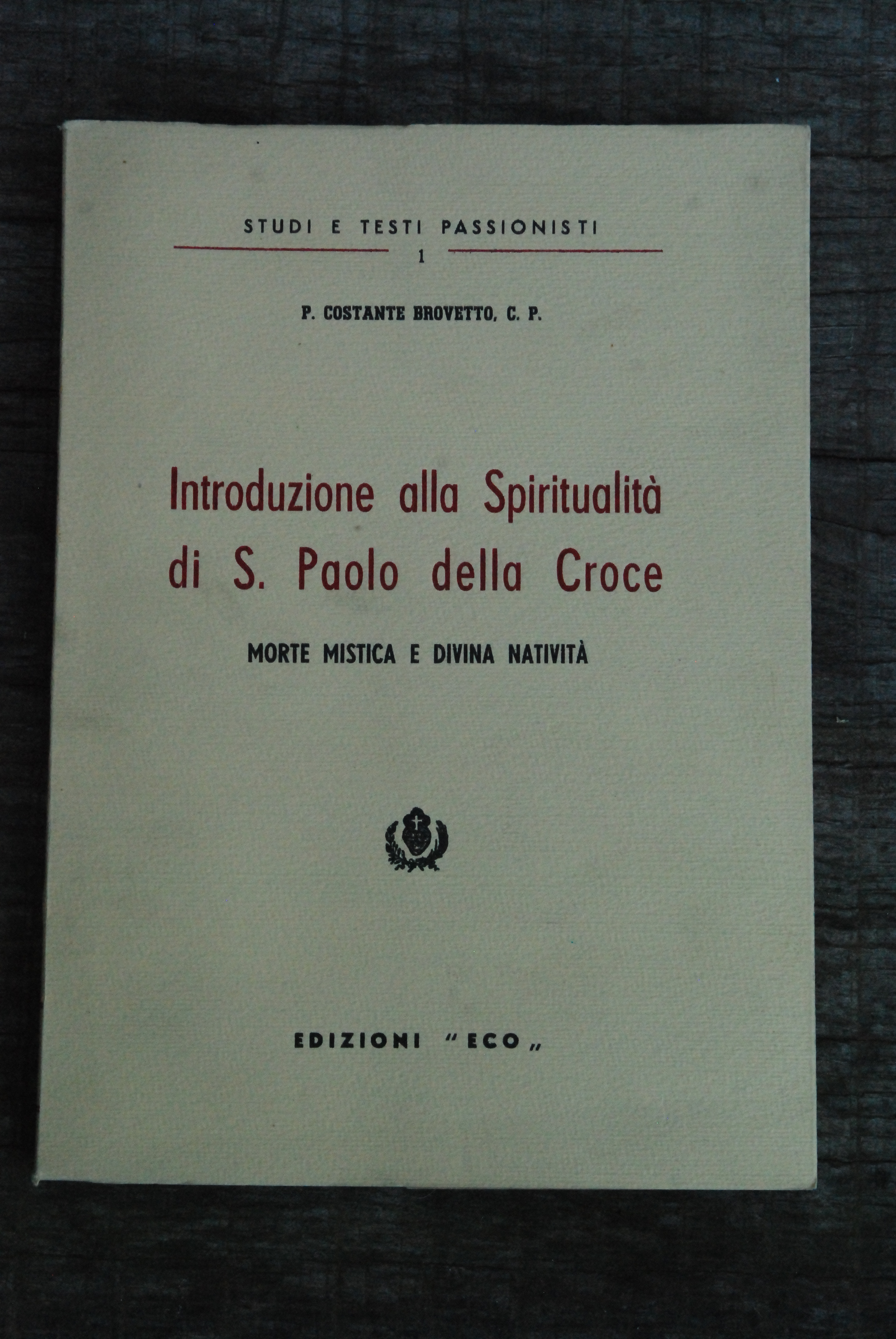 introduzione alla spiritualità di s. paolo della croce