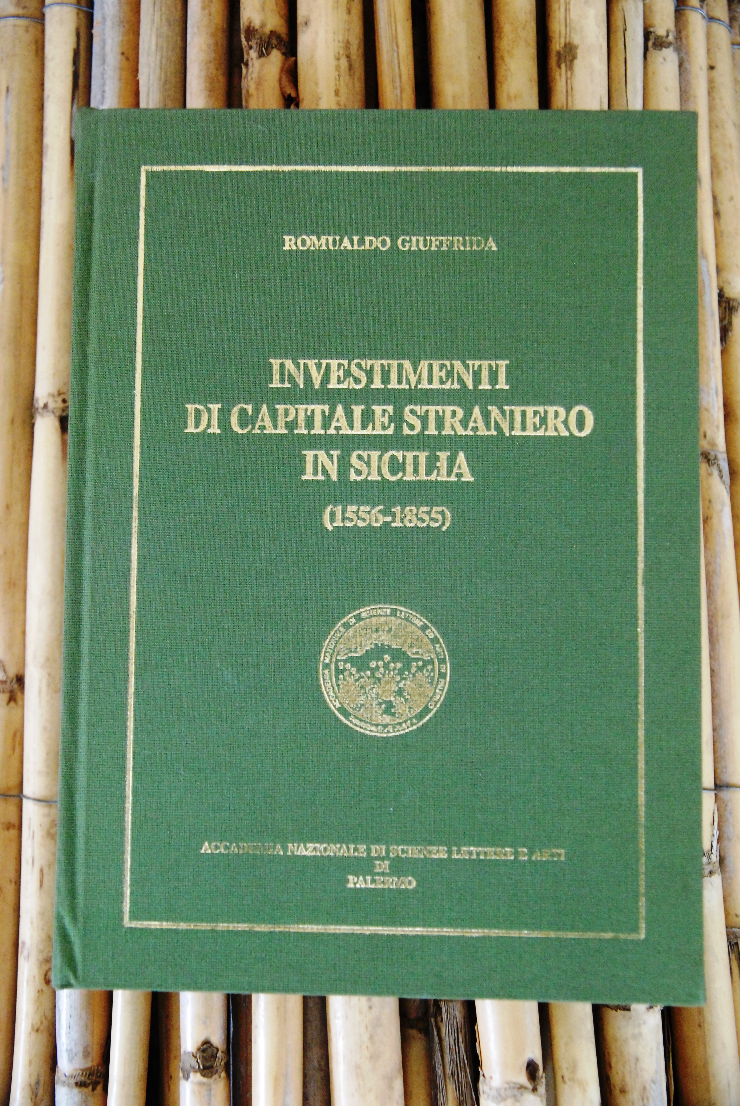 investimenti di capitale straniero in sicilia 1556-1855 NUOVO ed. cartonata