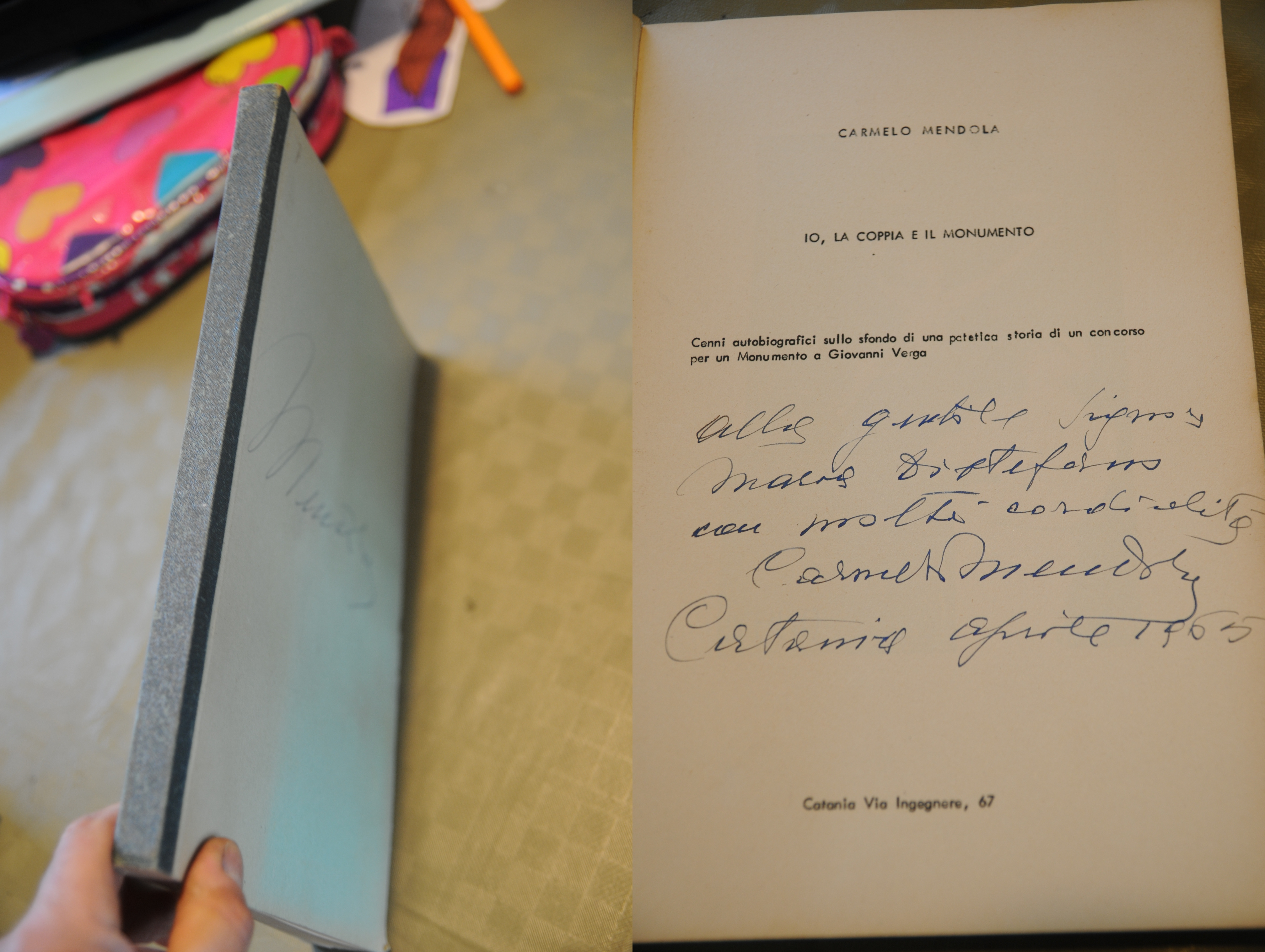 io la coppia e il monumento (autografato con dedica dall'autore)