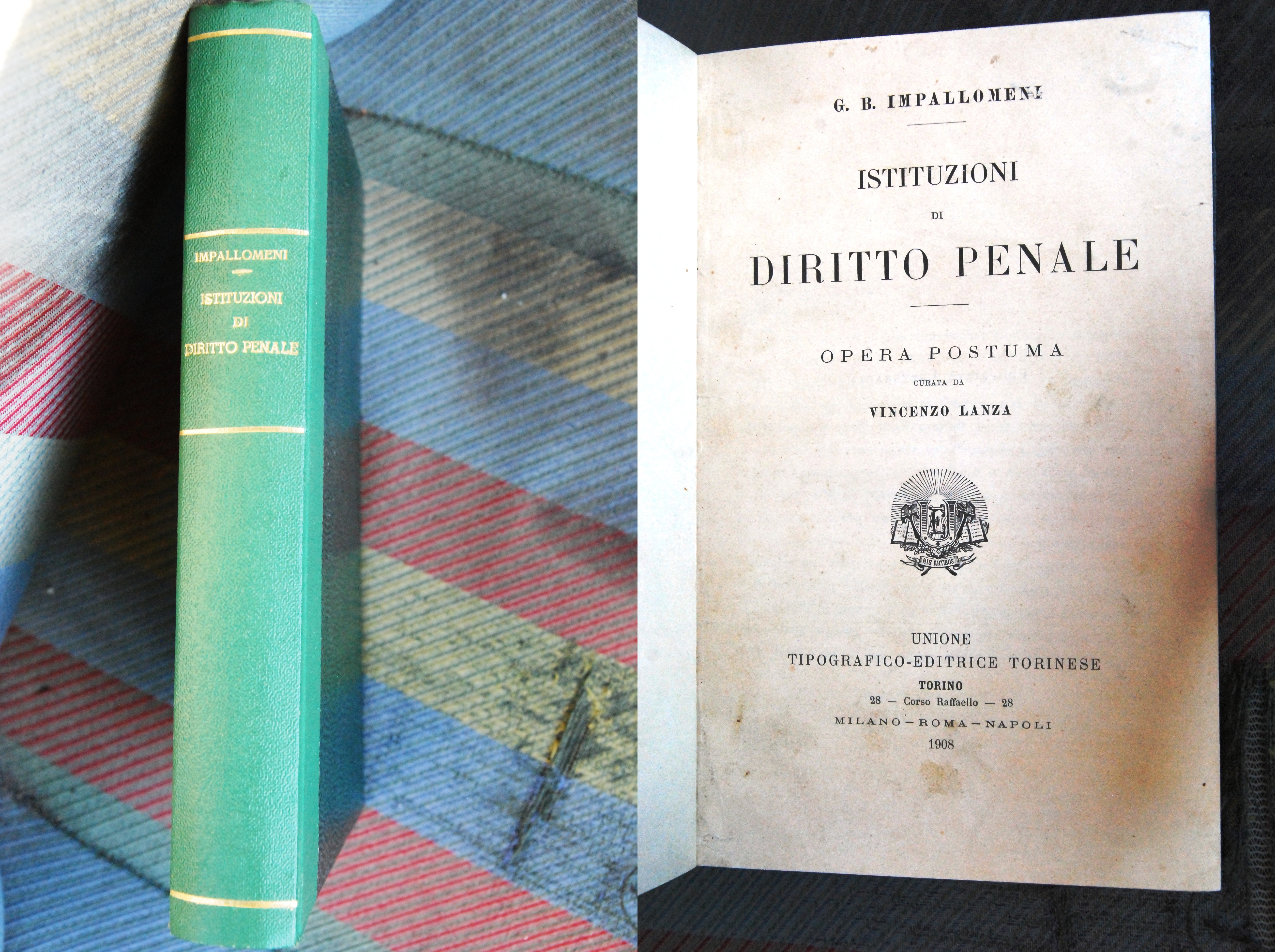 istituzioni di diritto penale opera postuma curata da vincenzo lanza …
