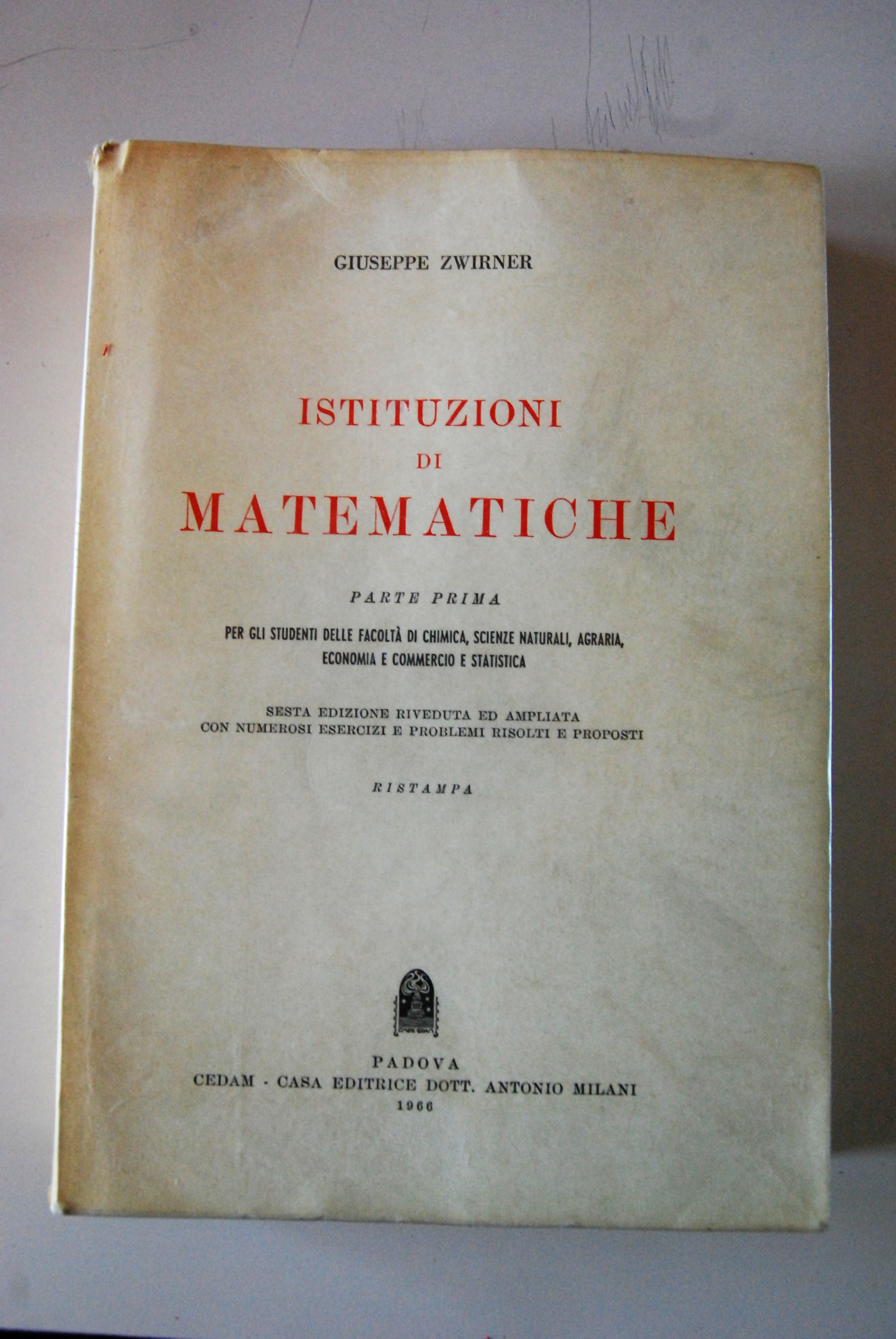 istituzioni di matematiche parte prima COME NUOVO