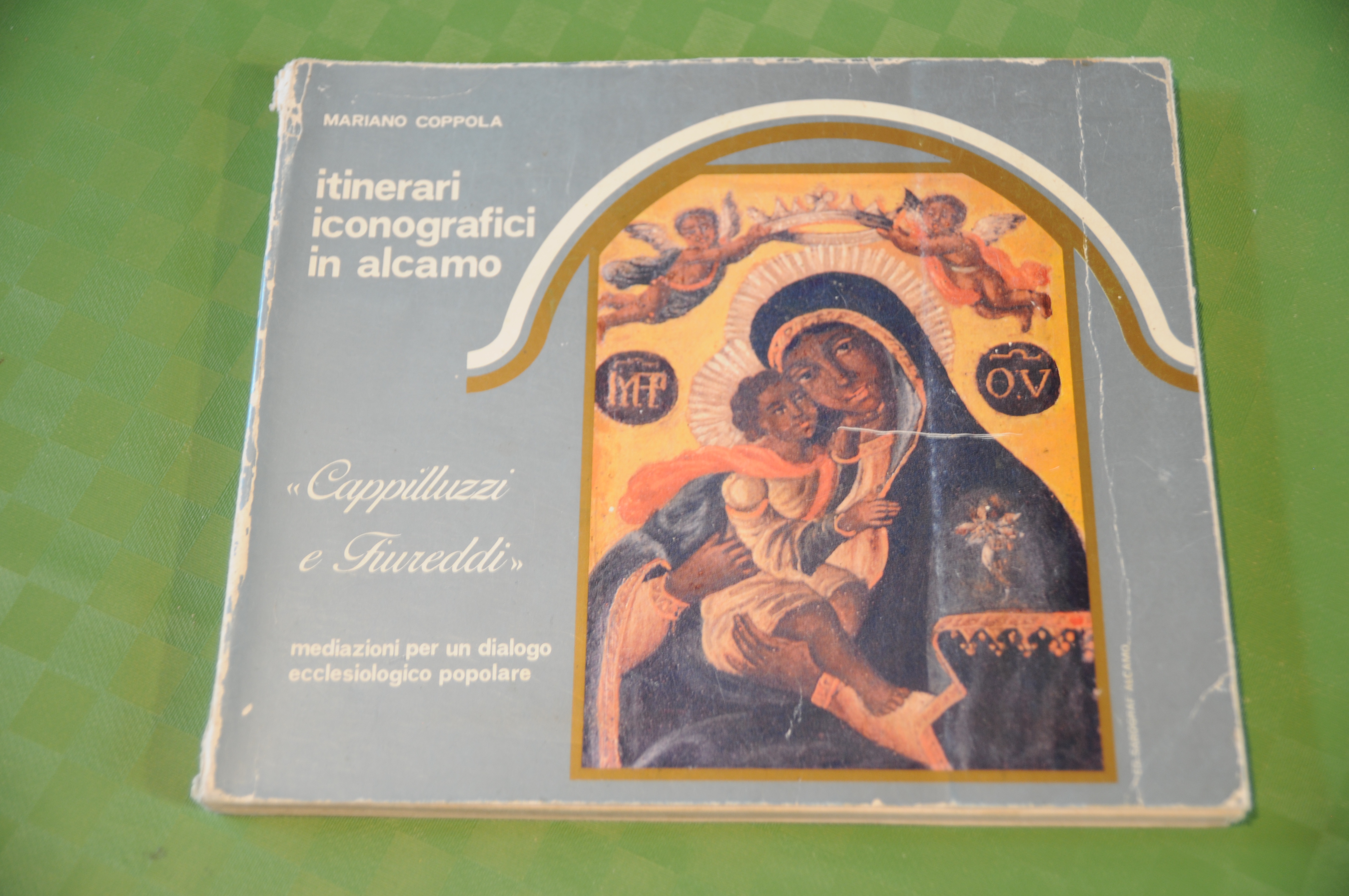 itinerari iconografici in alcamo cappilluzzi e fiureddi autografato con dedica