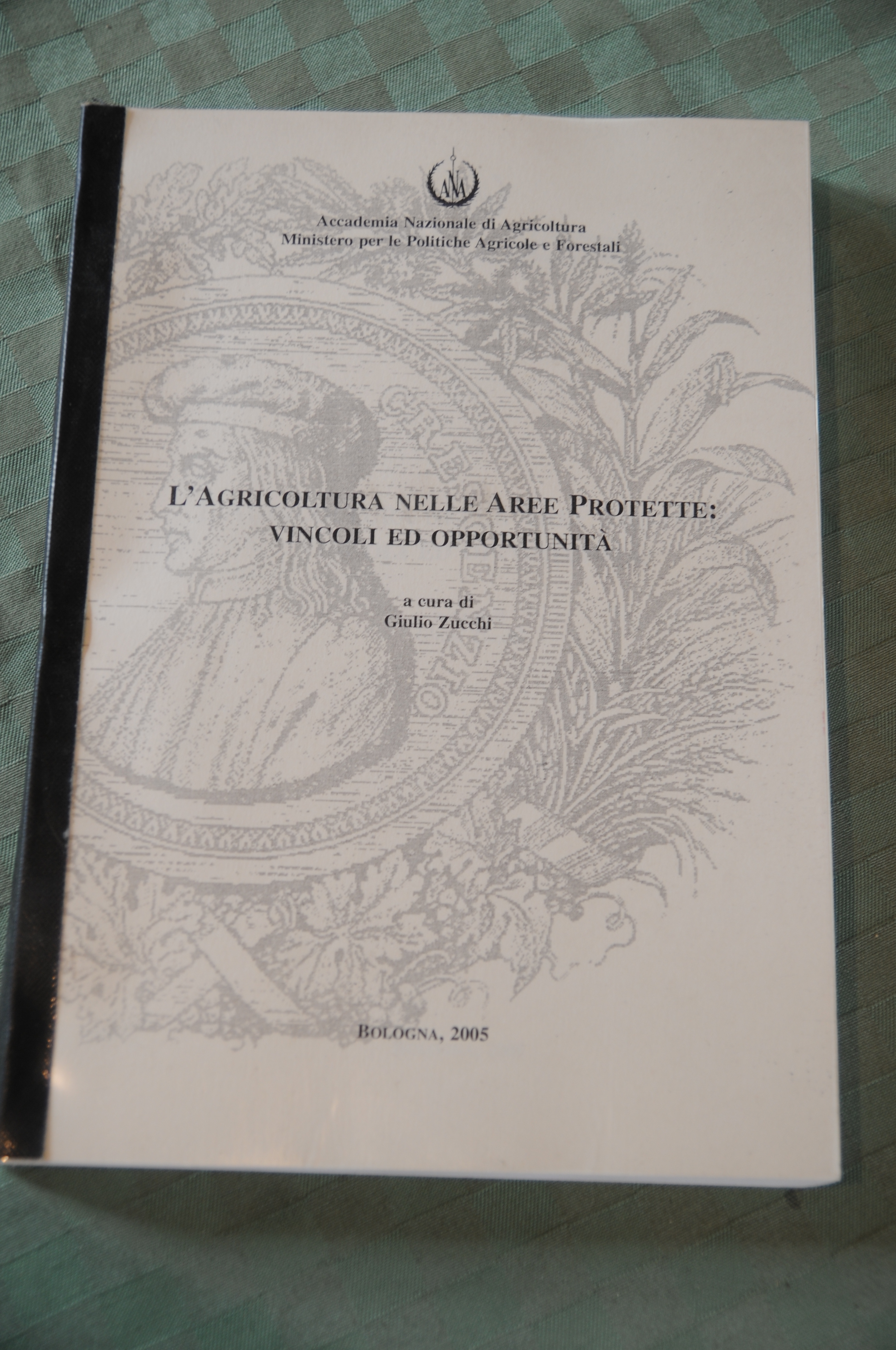 l'agricoltura nelle aree protette vincoli ed opportunità