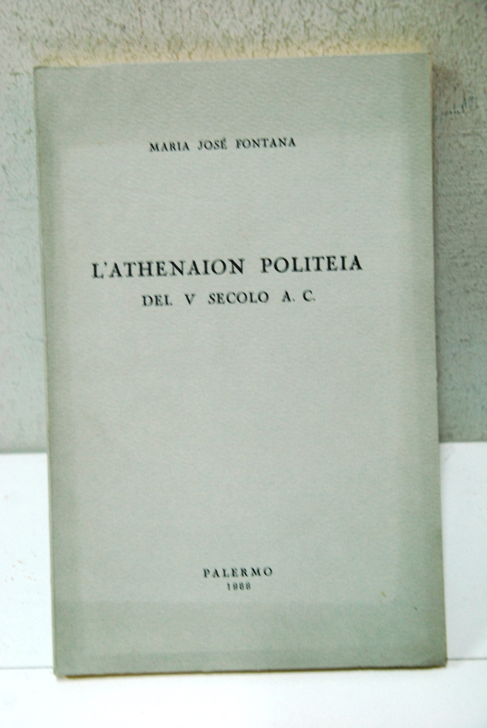 L'Athenaion politeia del V secolo a. C.