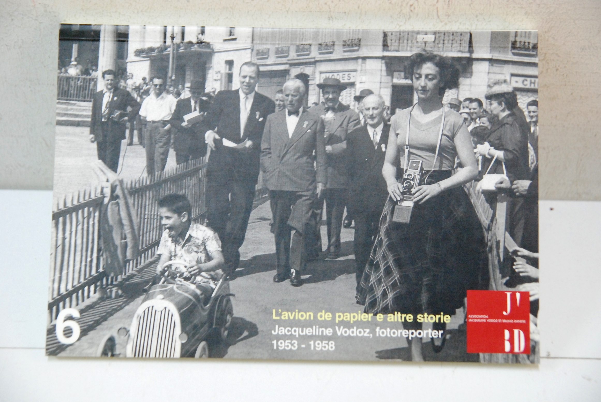 L'AVION DE PAPIER E ALTRE STORIE fotoreporter 1953 1958 NUOVO