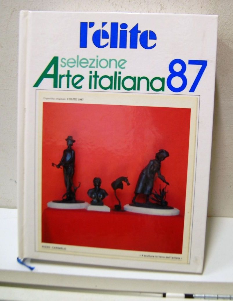 L'Elitè 1987 ? Selezione di Arte Italiana