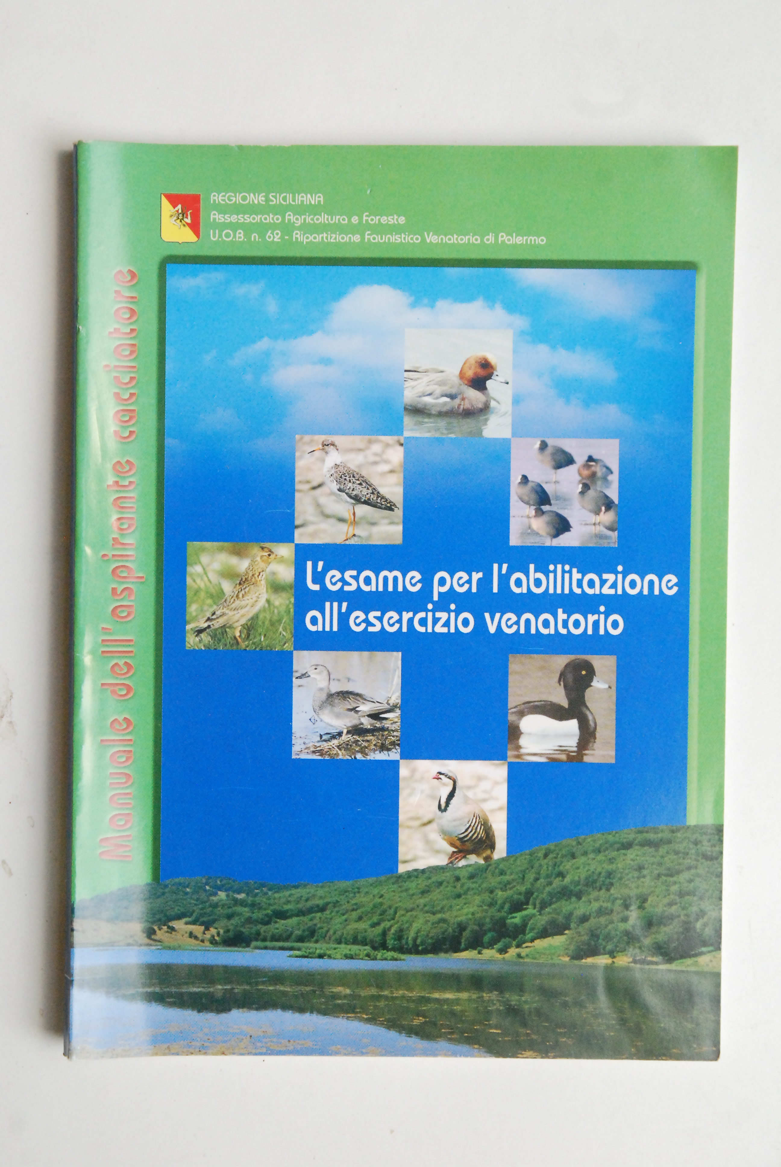 l'esame per l'abilitazione all'esercizio venatorio NUOVO