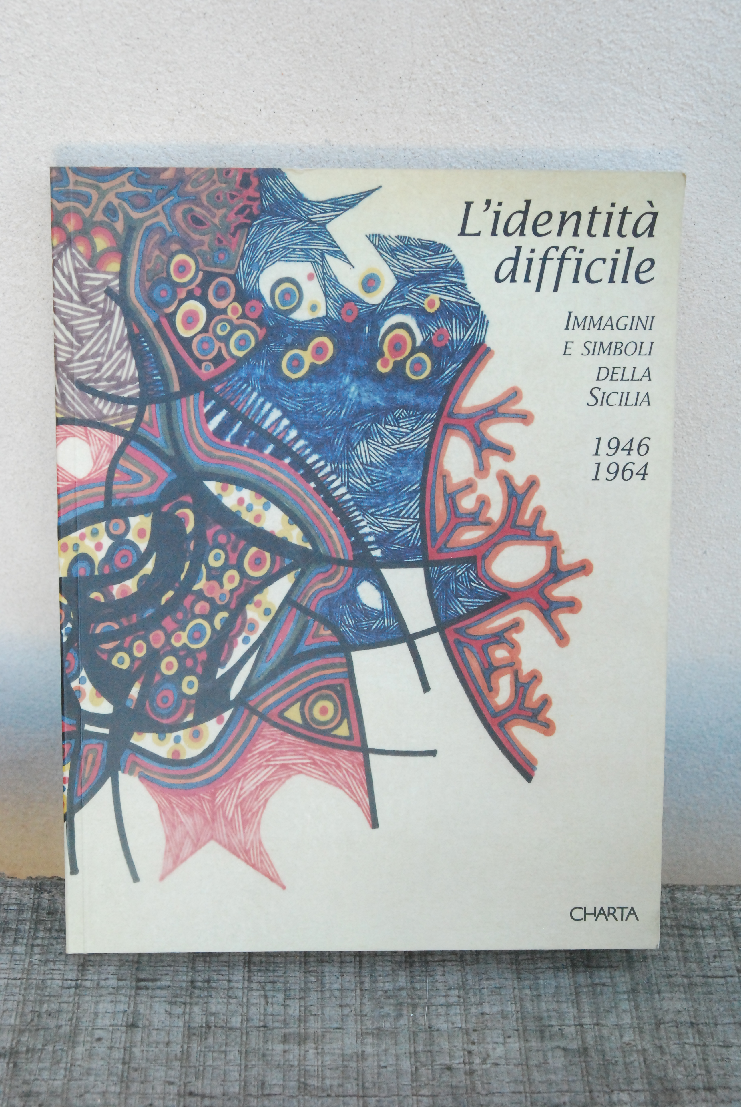 l'identità difficile immagini e simboli della sicilia 1946 1964 NUOVO