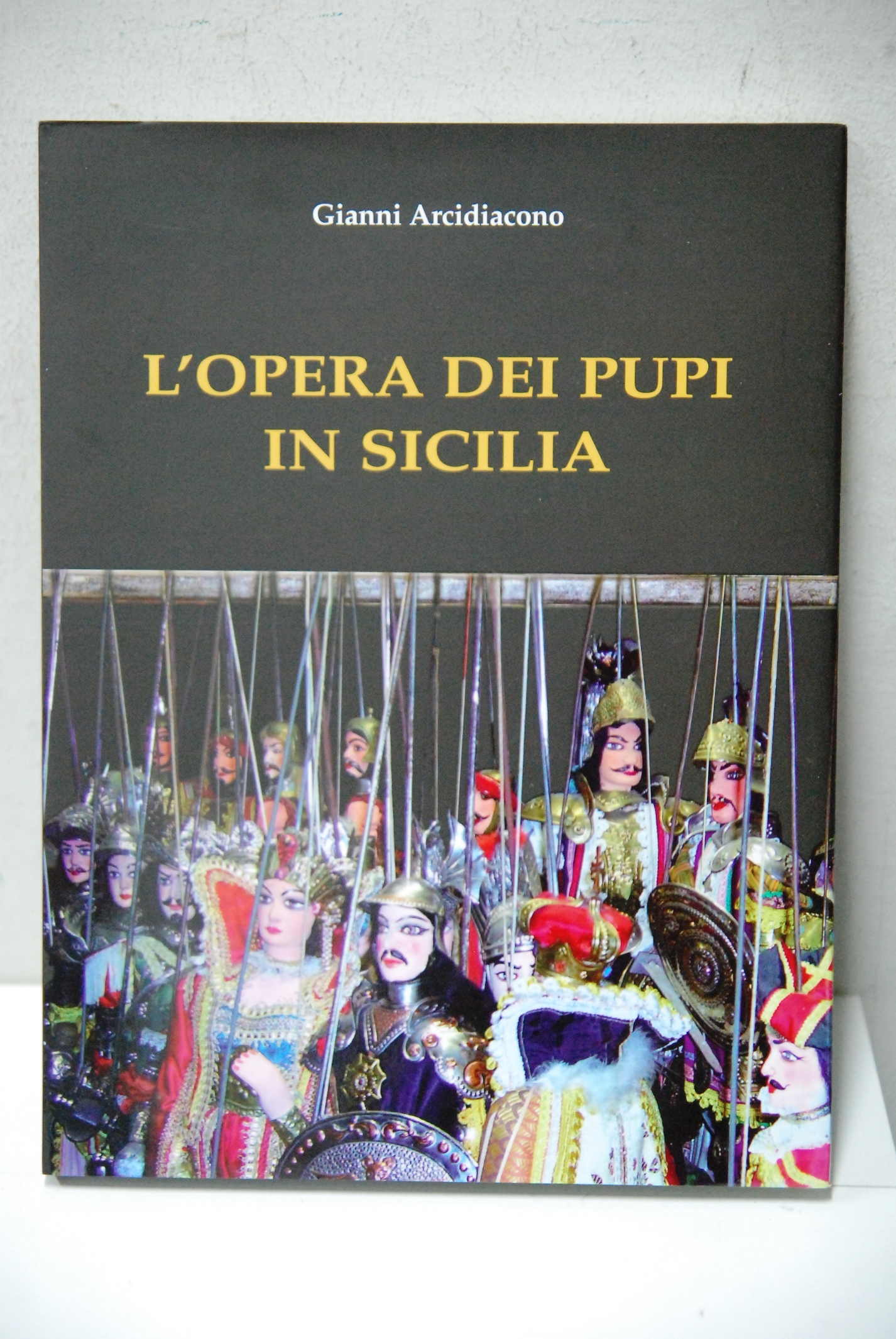 l'opera dei pupi in sicilia NUOVO (diverse copie)