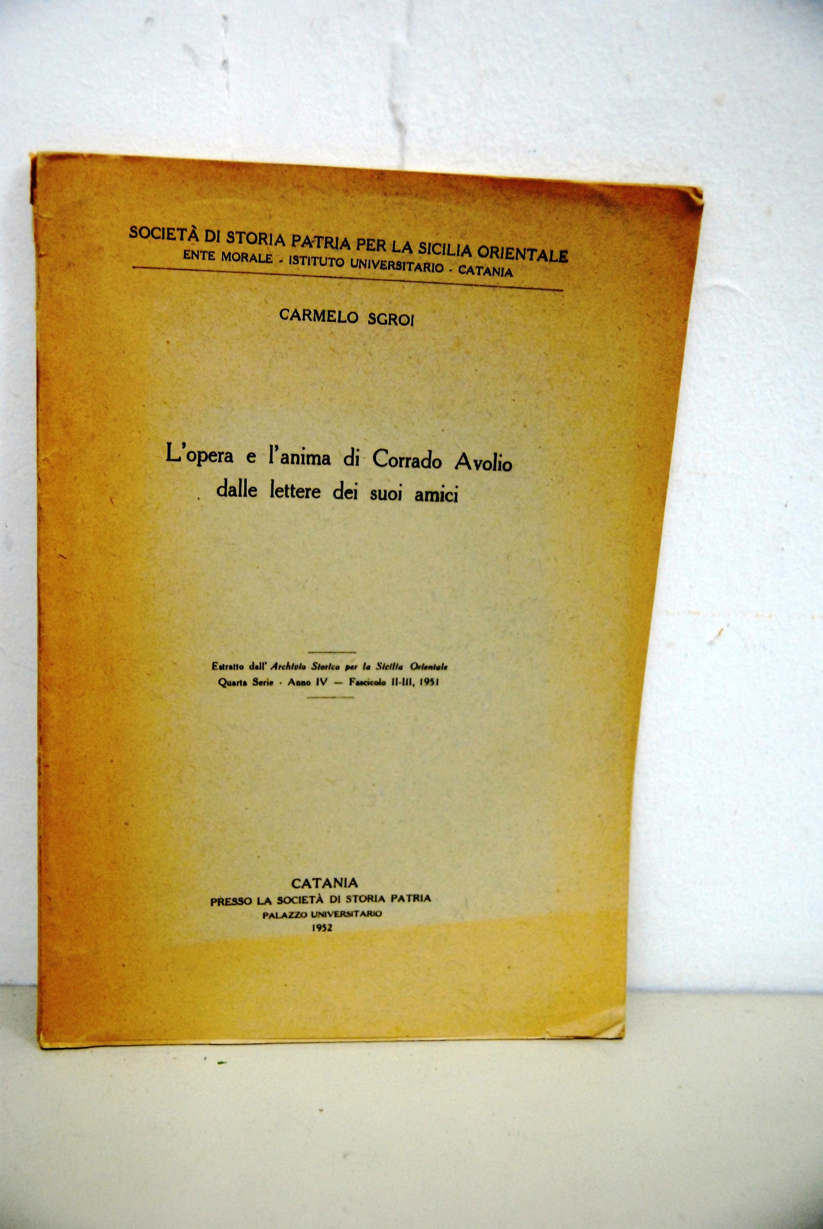 l'opera e l'anima di corrado avolio dalle lettere dei suoi …