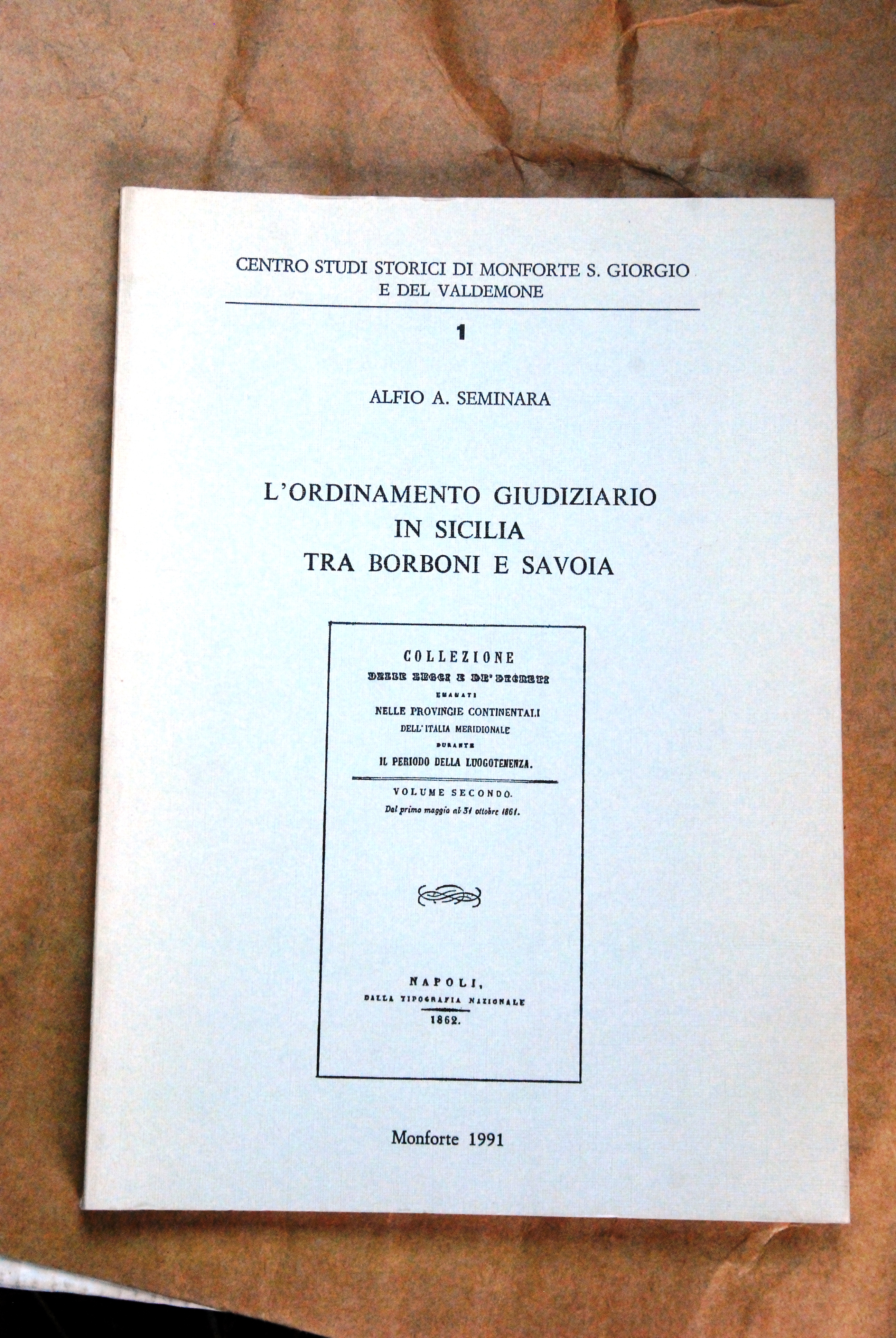 l'ordinamento giudiziario in sicilia tra borboni e savoia