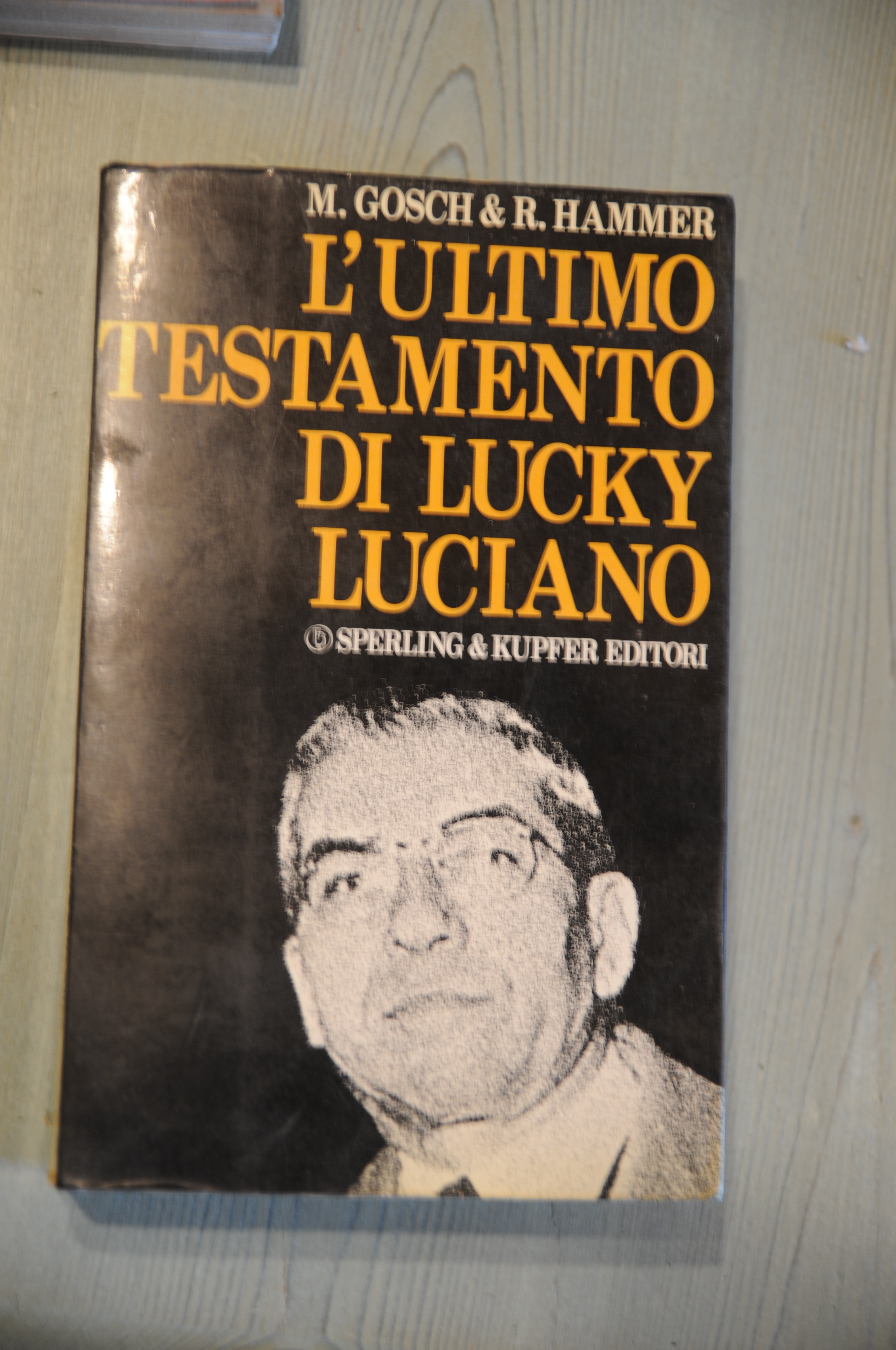 L'ULTIMO TESTAMENTO DI LUCKY LUCIANO (nuovissimo)