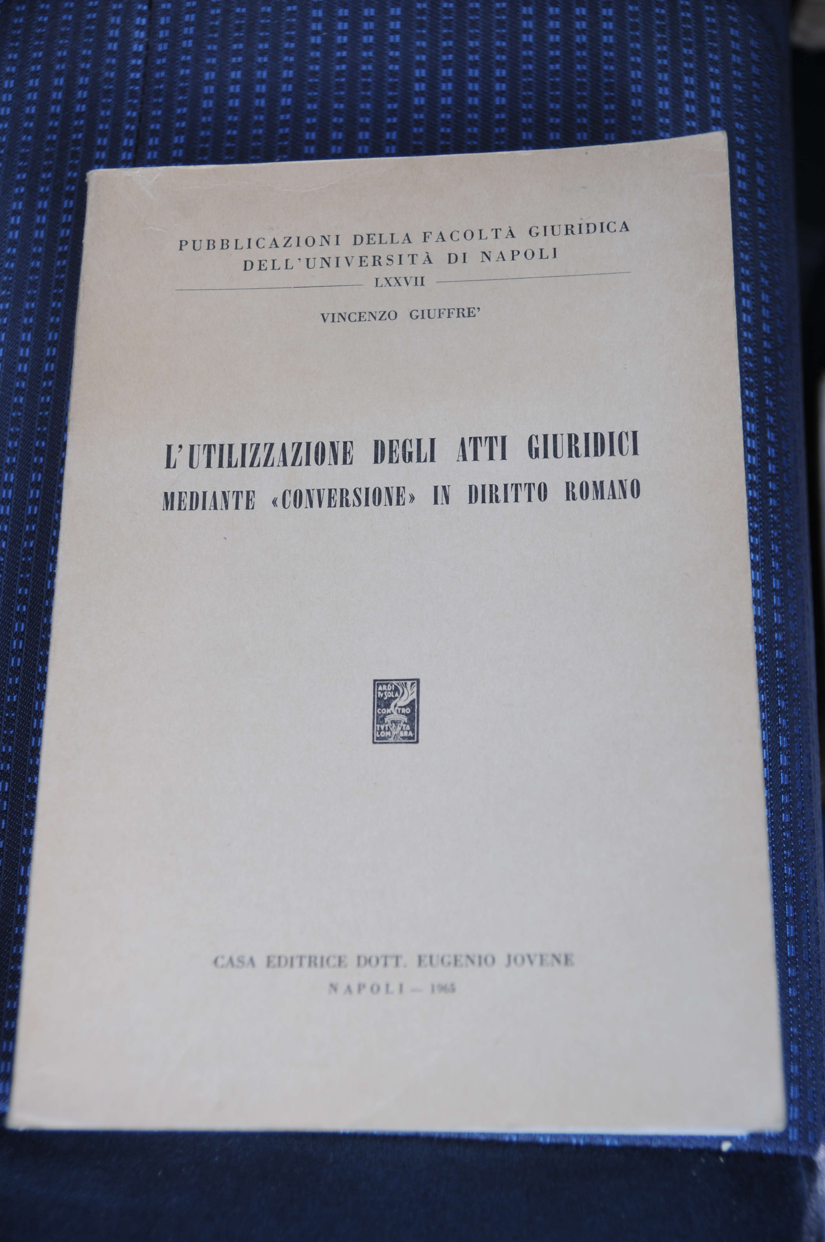 l'utilizzazione degli atti giuridici mediante conversione in diritto romano NUOVISSIMO