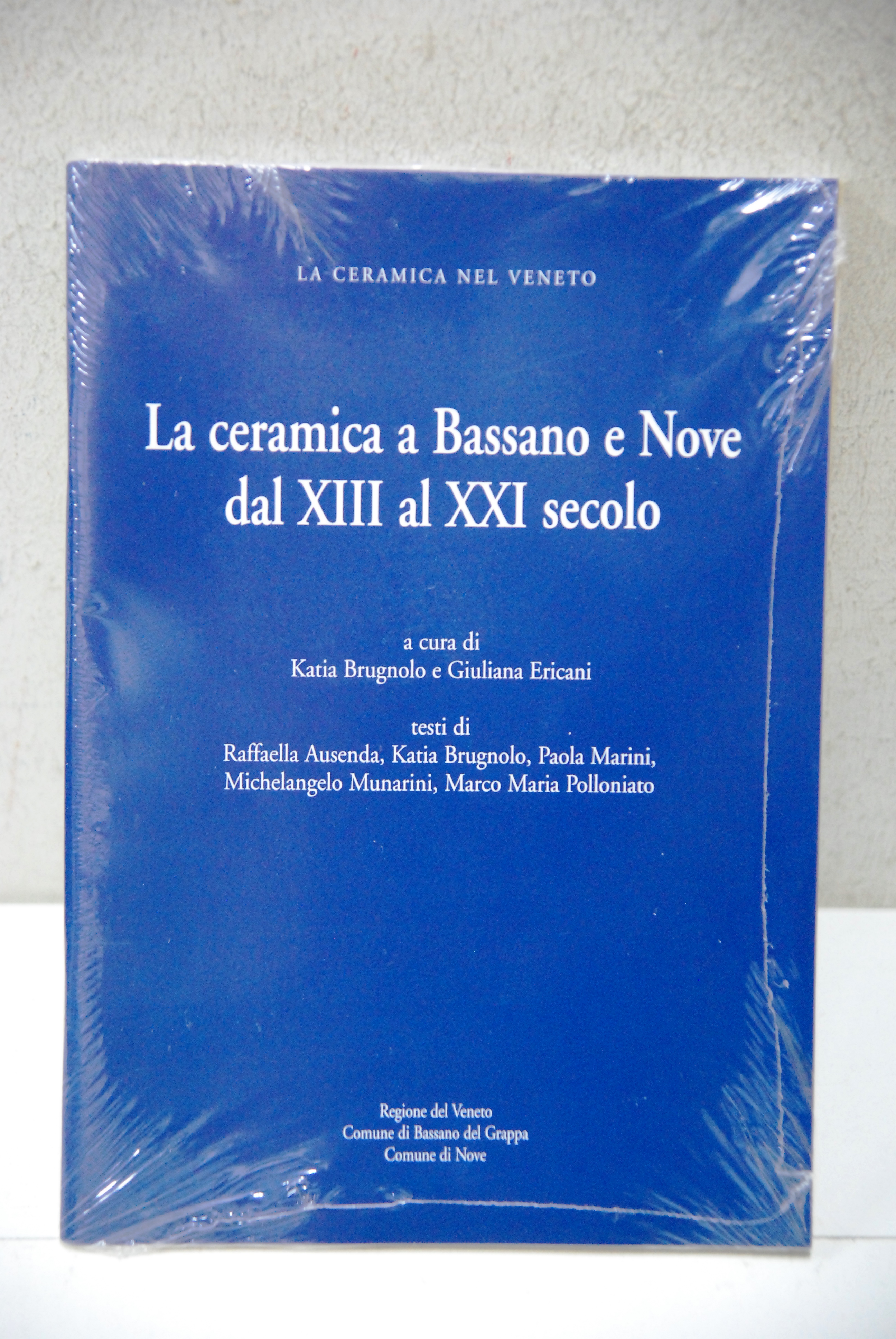 la ceramica a bassano e nove dal xiii al xxi …