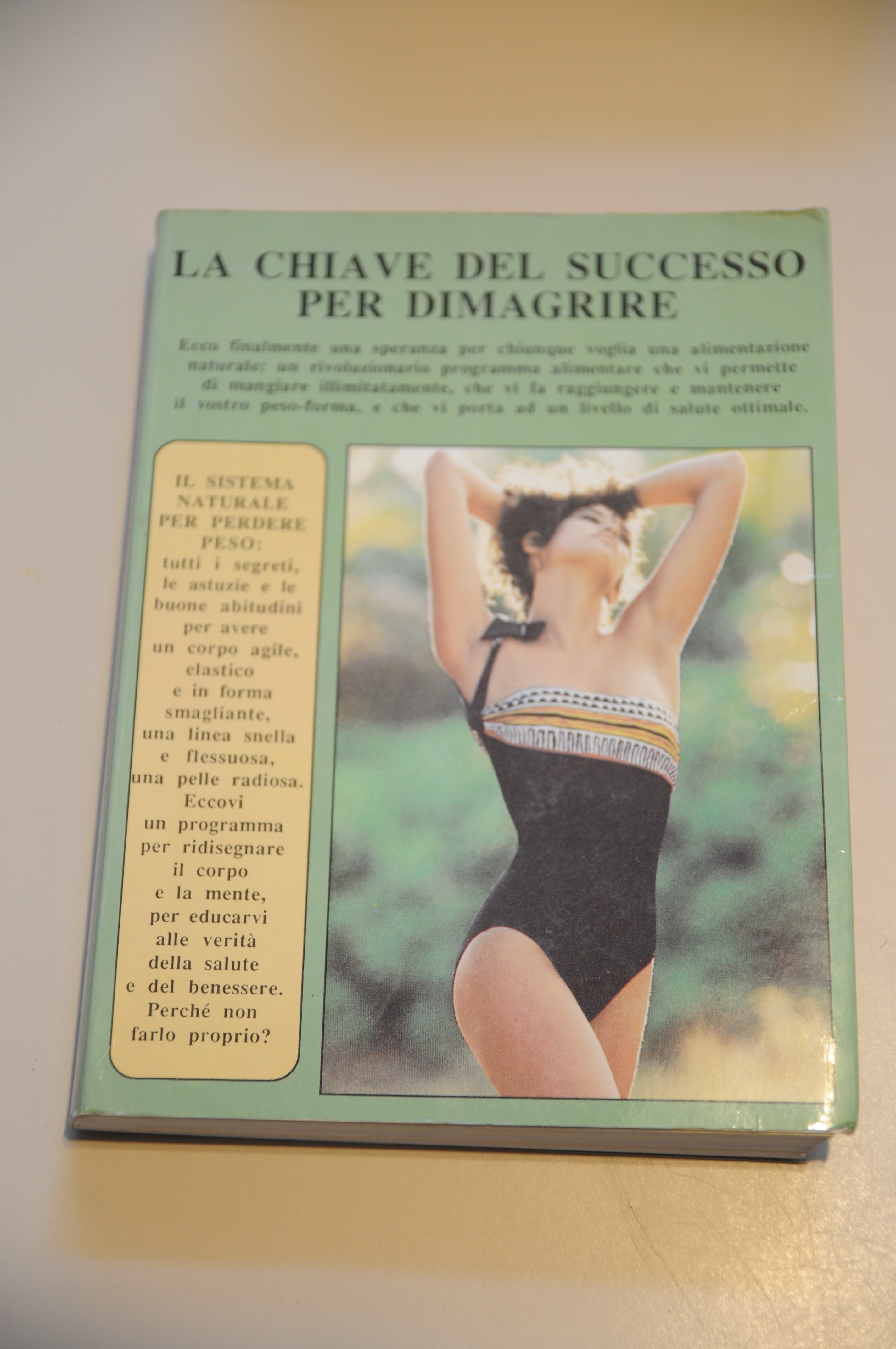 la chiave del successo per dimagrire NUOVISSIMO