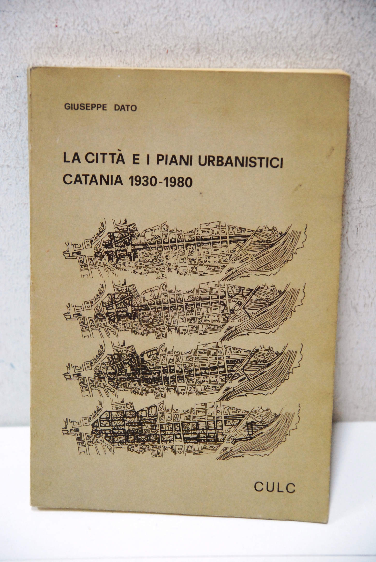 la città e i piani urbanistici catania 1930 1980 NUOVO