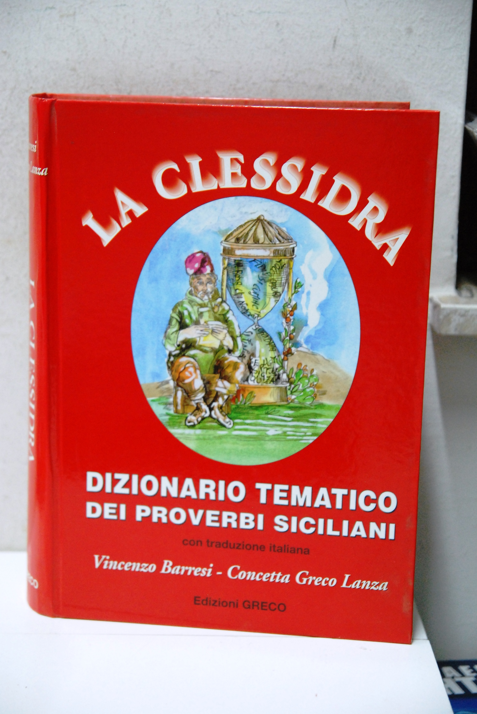 la clessidra dizionario tematico dei proverbi siciliani NUOVO