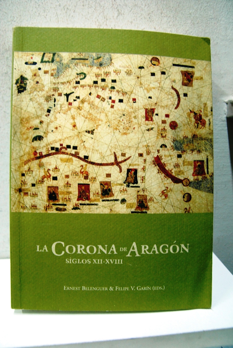 La corona de aragon siglos XII - XVIII