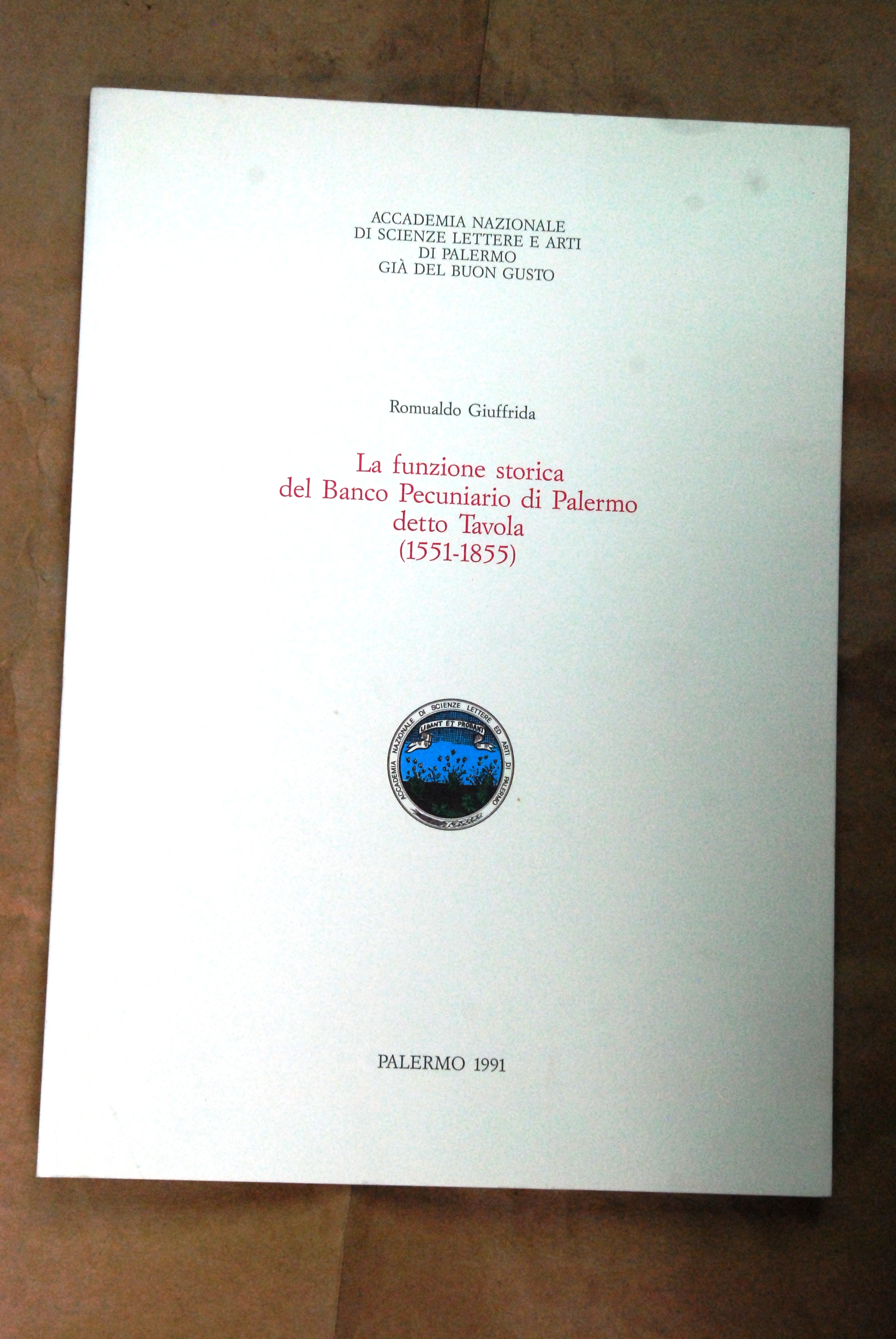 la funzione storica del banco pecuniario di palermo detto tavola …