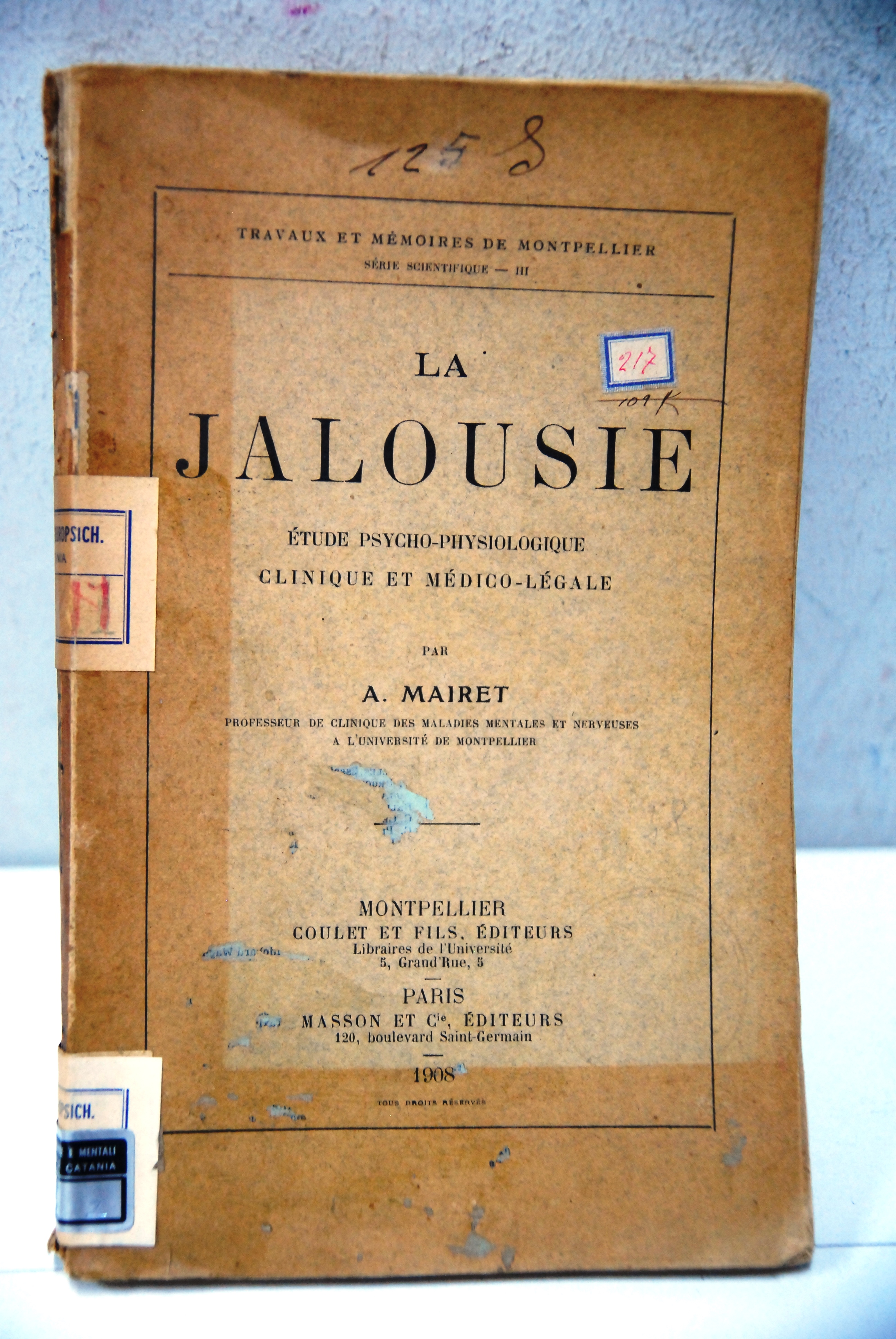 La jalousie etude psycho physiologique clinique et medico legale
