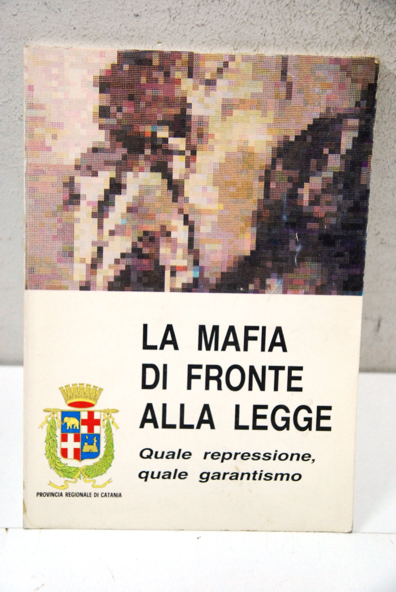 la mafia di fronte alla legge quale repressione quale garantismo