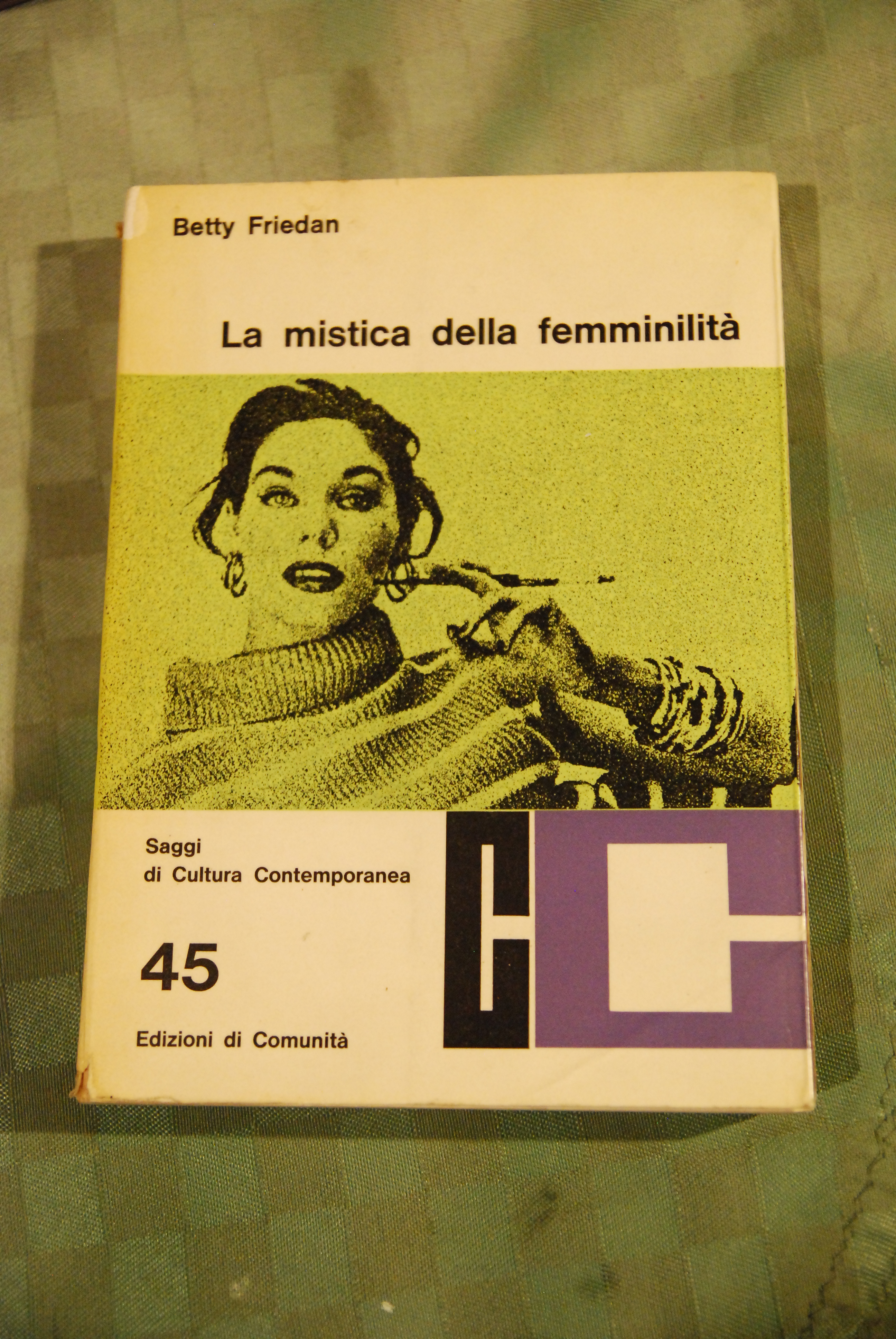 la mistica della femminilità femminilita' NUOVISSIMO 1 ed.