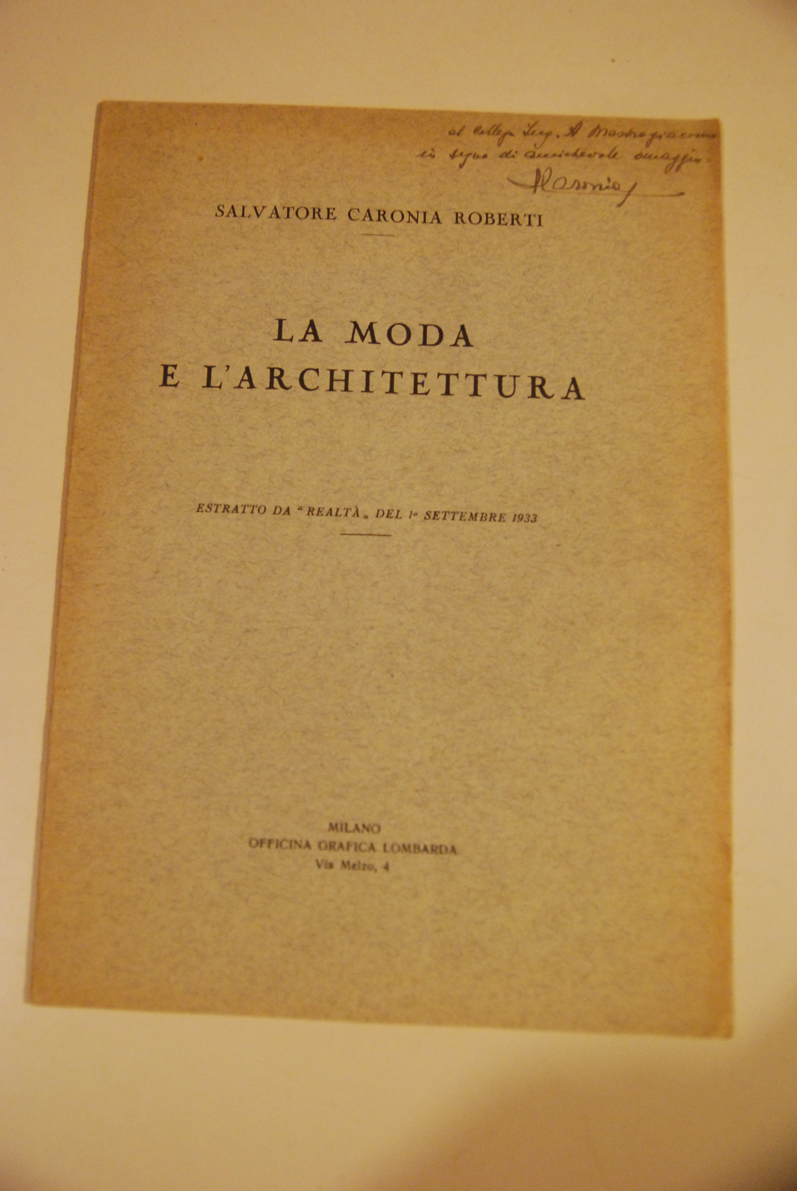 la moda e l'architettura autografato con dedica