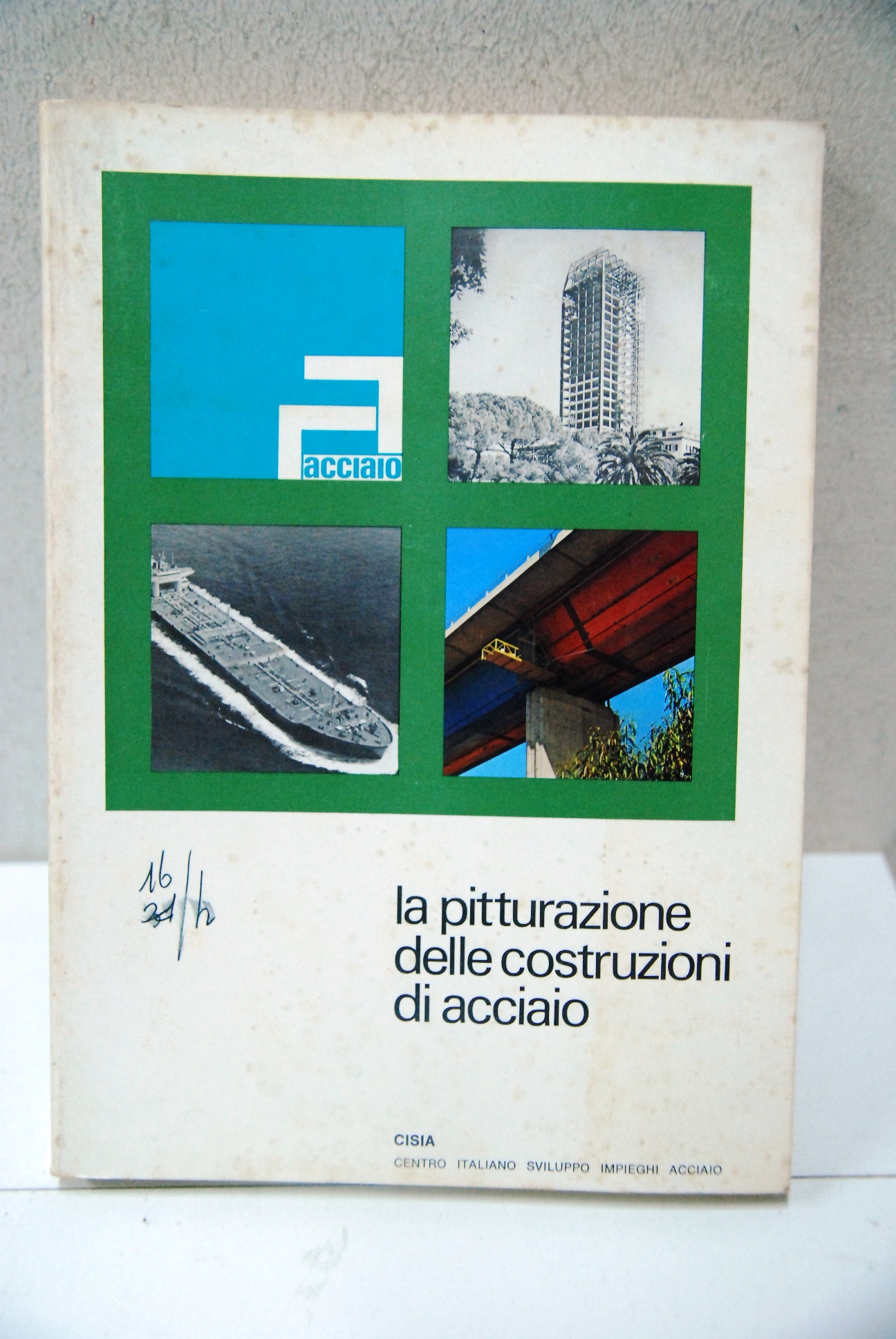 la pitturazione delle costruzioni di acciaio