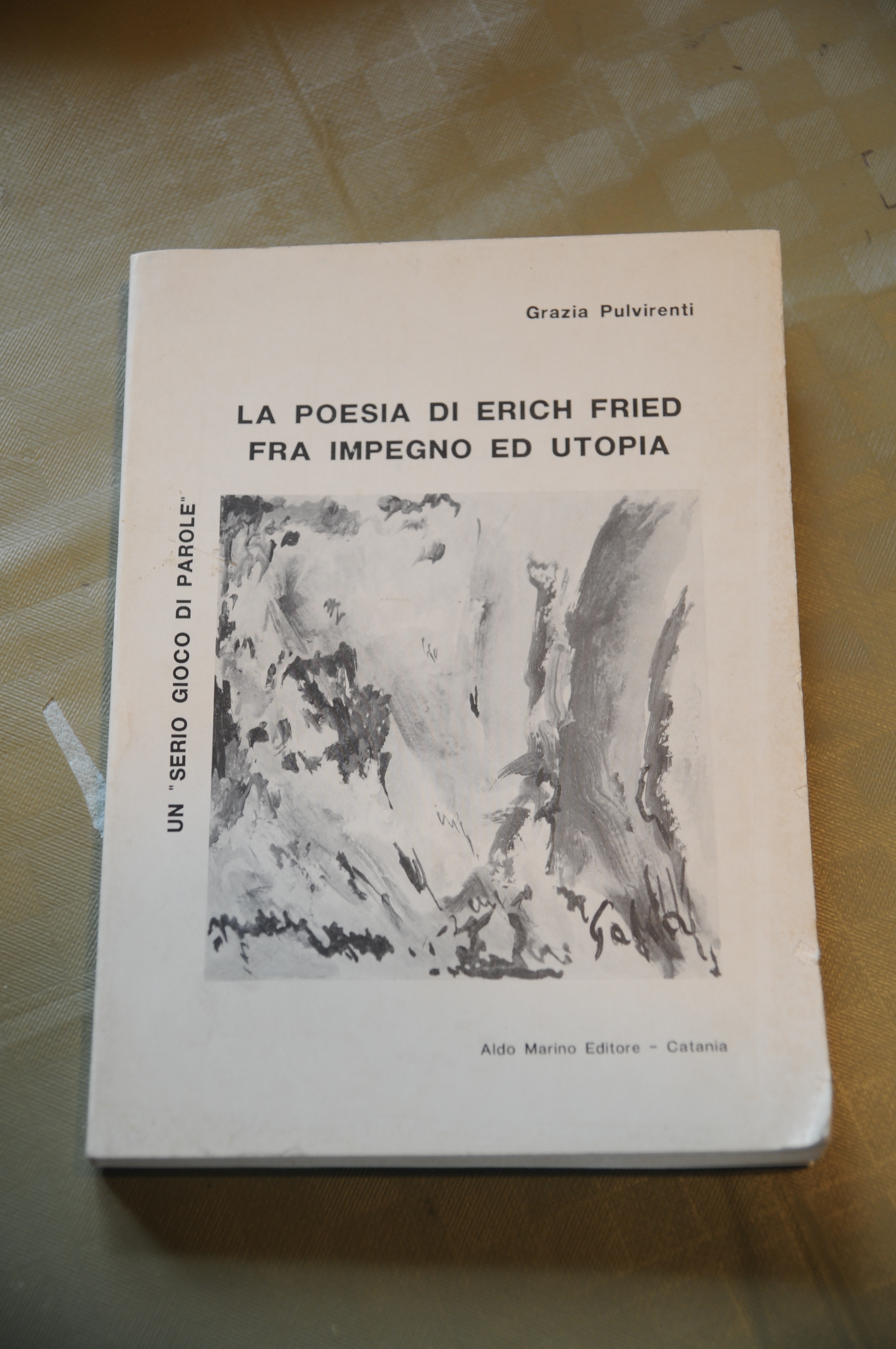 la poesia di erich fried fra impegno ed utopia