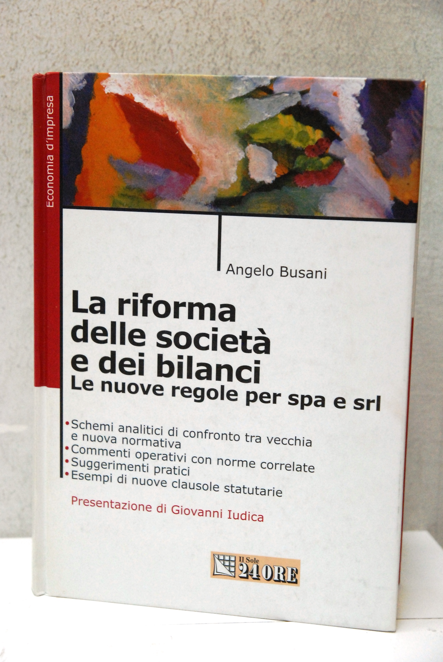 la riforma della società e dei bilanci le nuove regole …