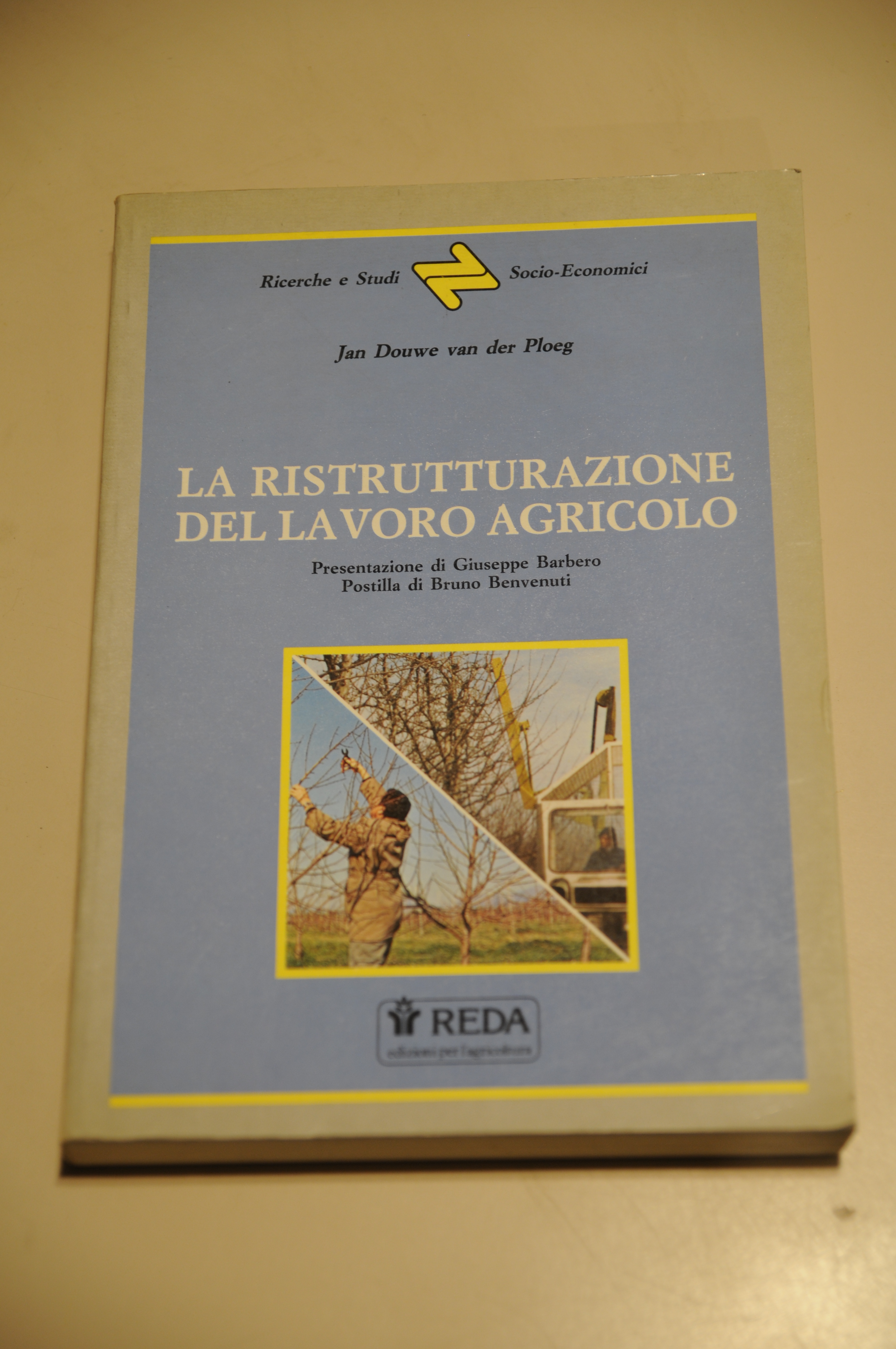 la ristrutturazione del lavoro agricolo NUOVISSIMO