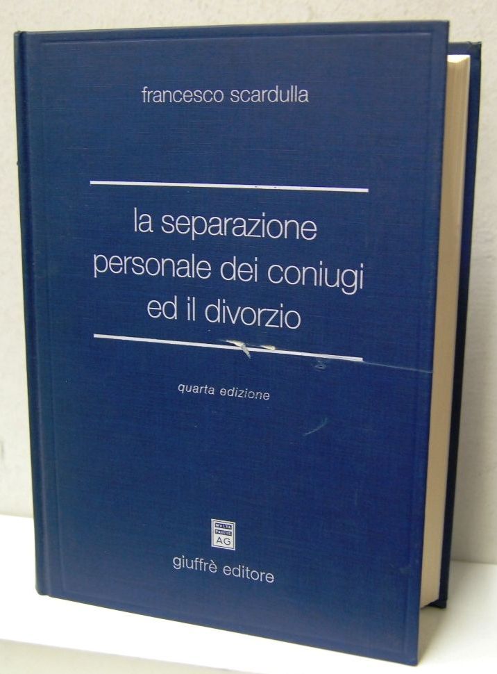 La separazione personale dei coniugi ed il divorzio