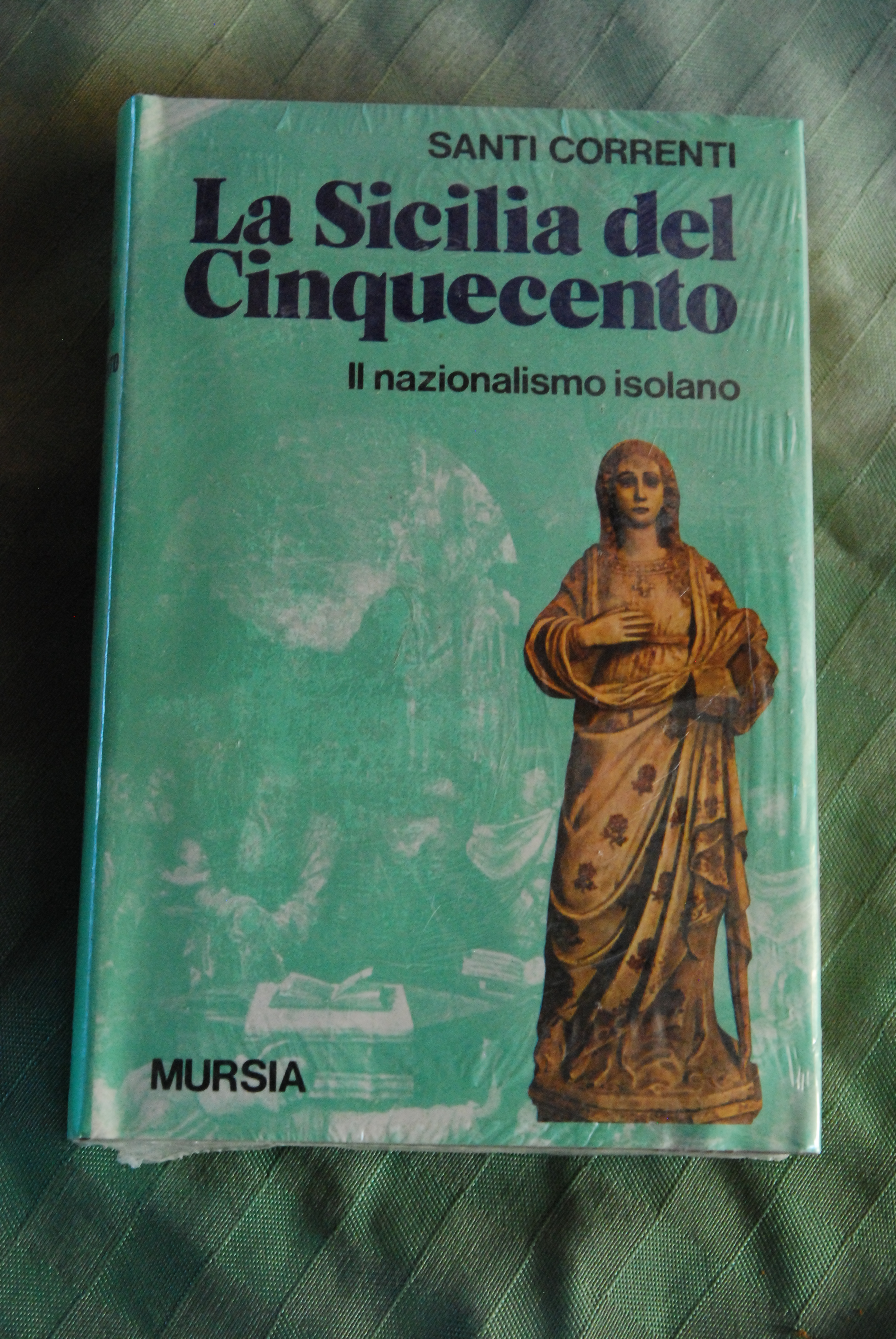 la sicilia del cinquecento NUOVISSIMO ancora nel cellophane