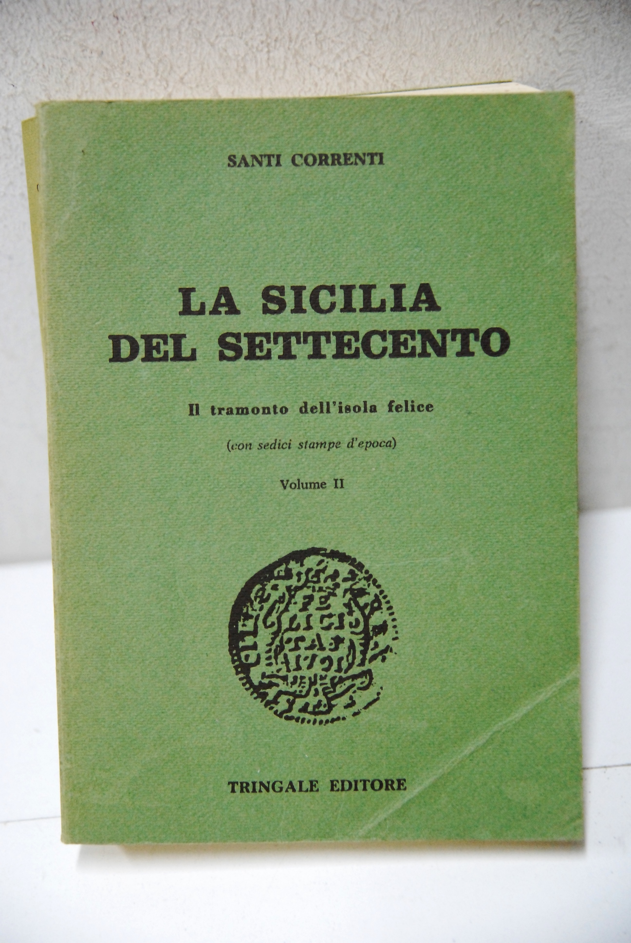 la sicilia del settecento vol. II il tramonto dell'isola felice