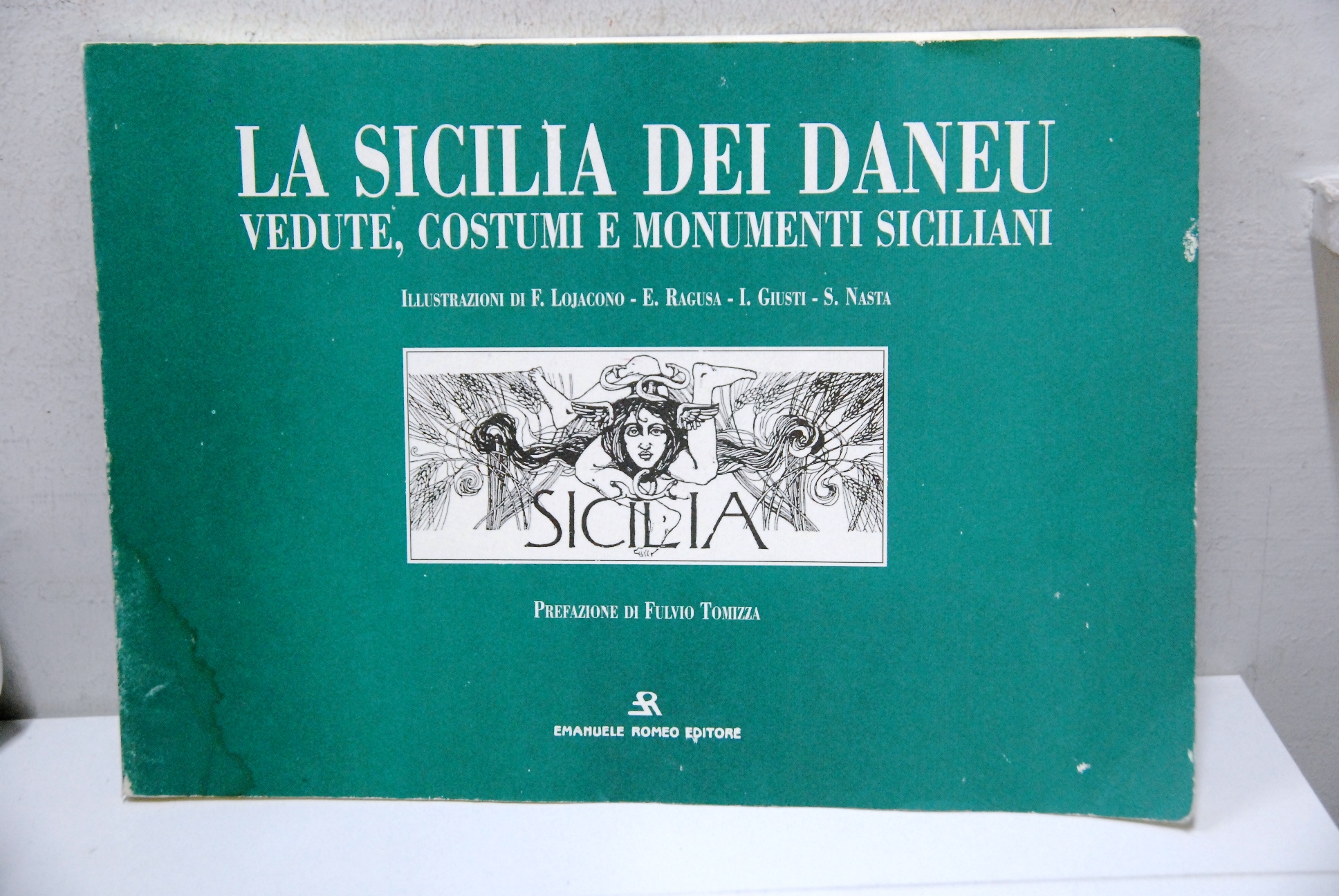 La Siclia dei daneu vedute costumi e monumenti siciliani
