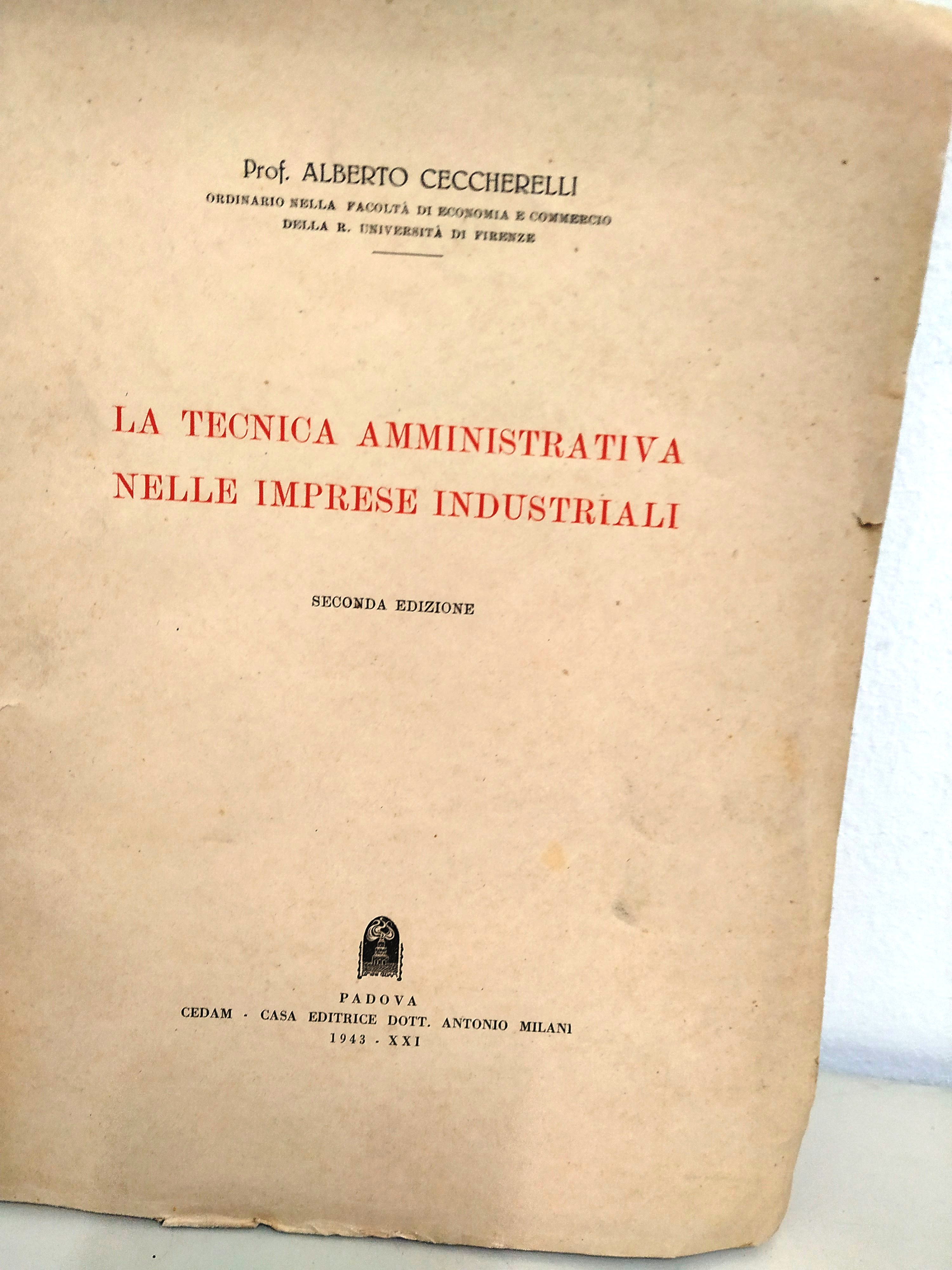 LA TECNICA AMMINISTRATIVA NELLE IMPRESE INDUSTRIALI
