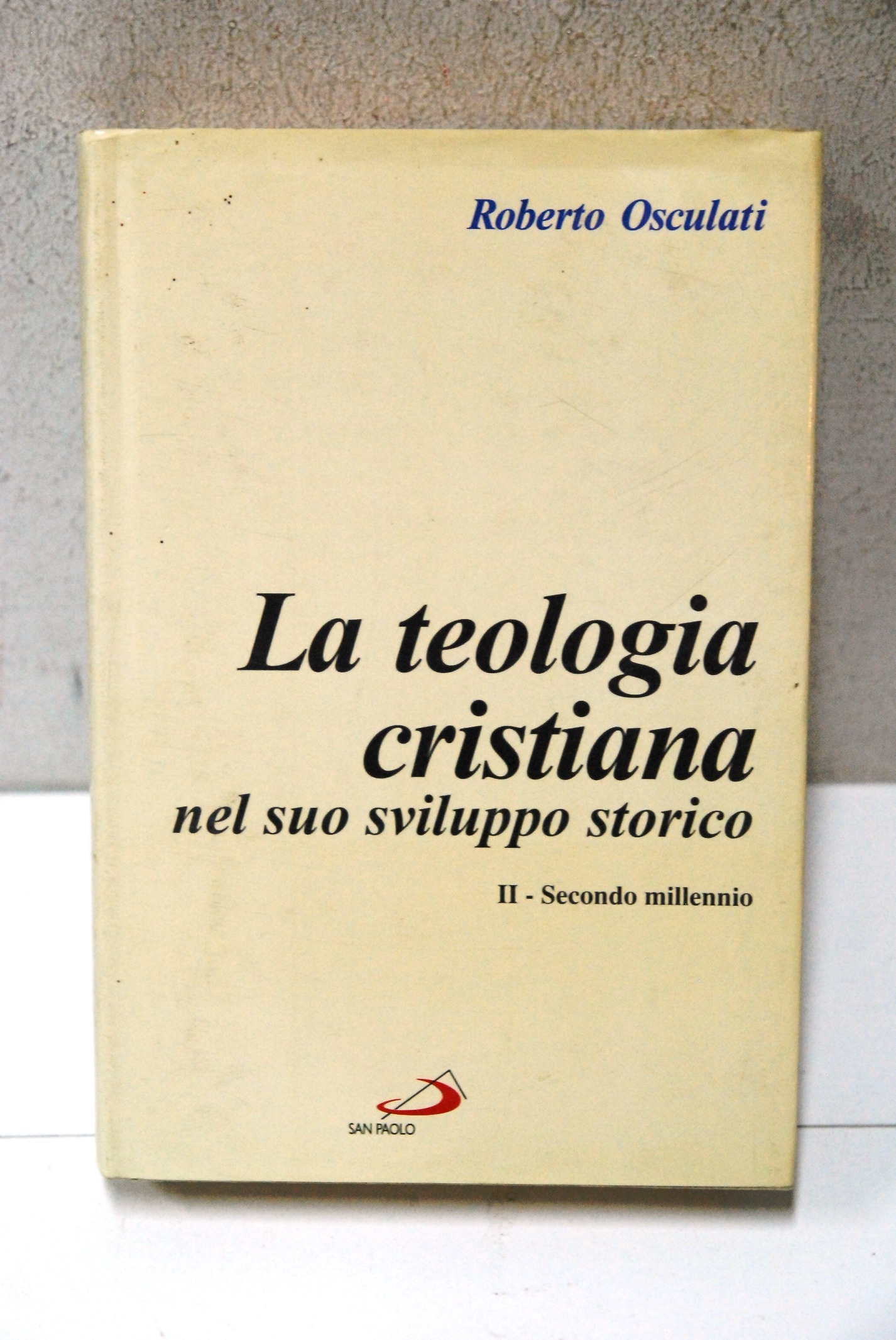 LA TEOLOGIA CRISTIANA nel suo sviluppo storico vol. 2 II …