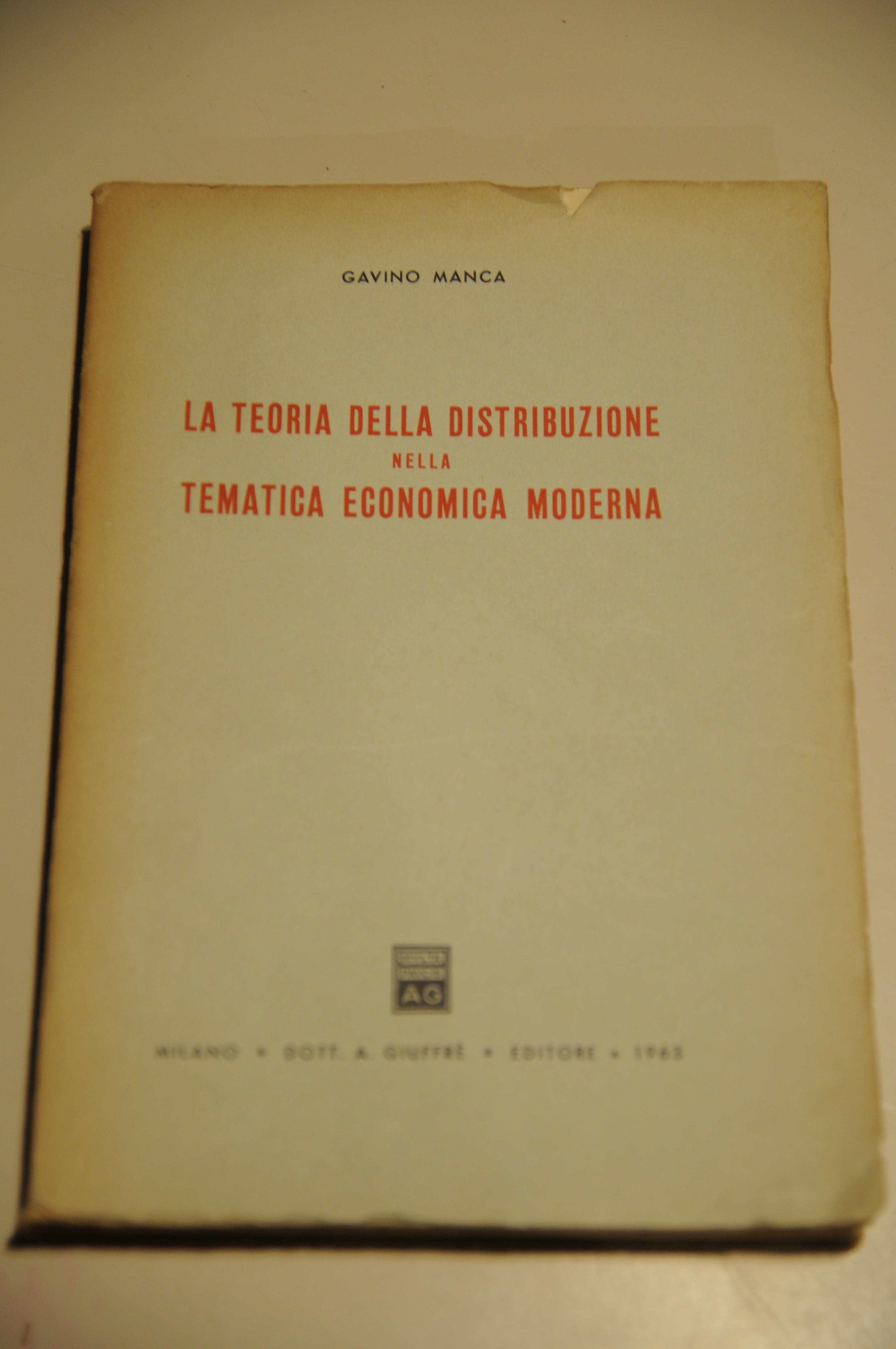 la teoria della distribuzione nella tematica economica moderna NUOVISSIMO