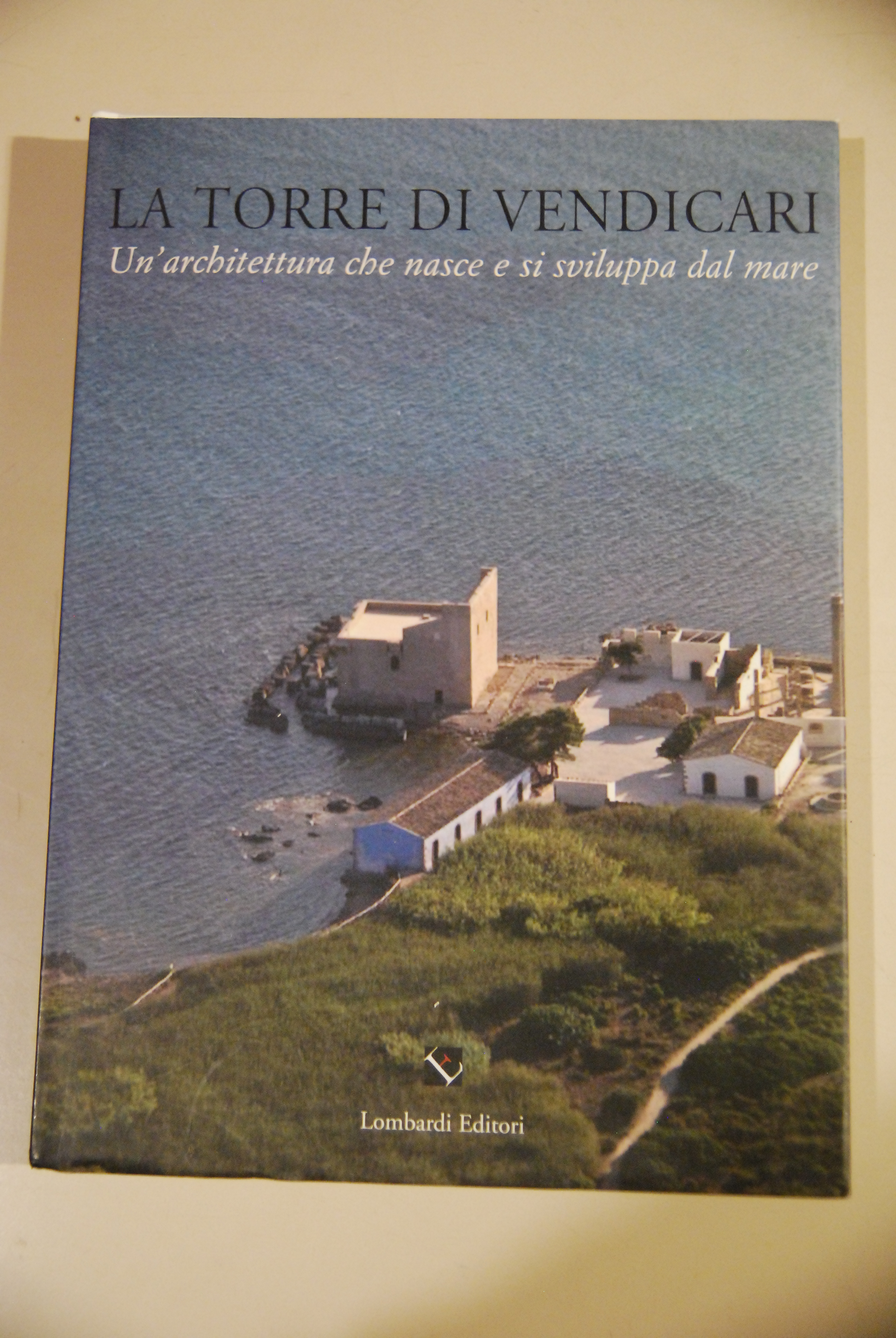 LA TORRE DI VENDICARI un'architettura che nasce e si sviluppa …