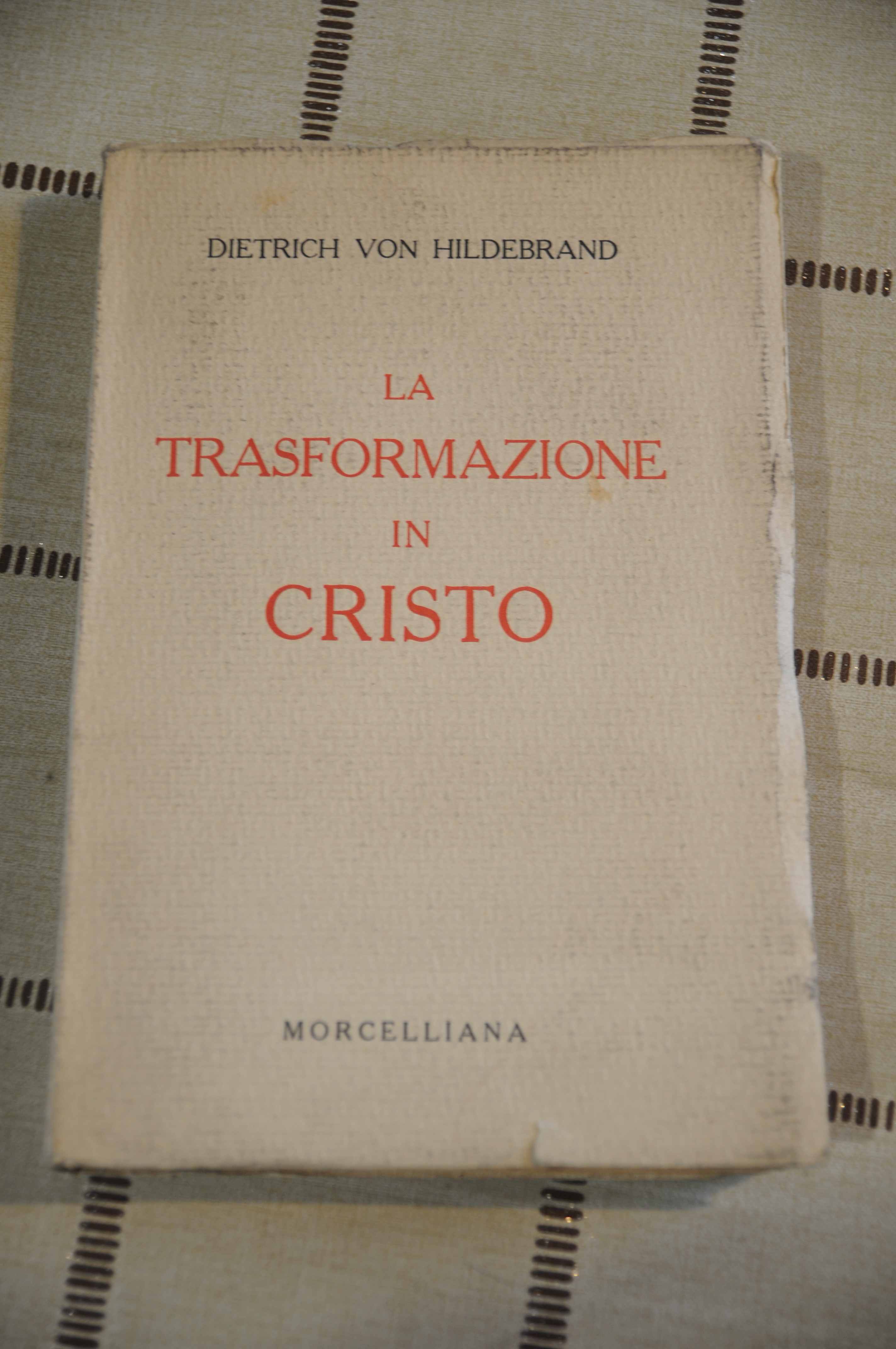 la trasformazione in cristo 1 ed. NUOVO