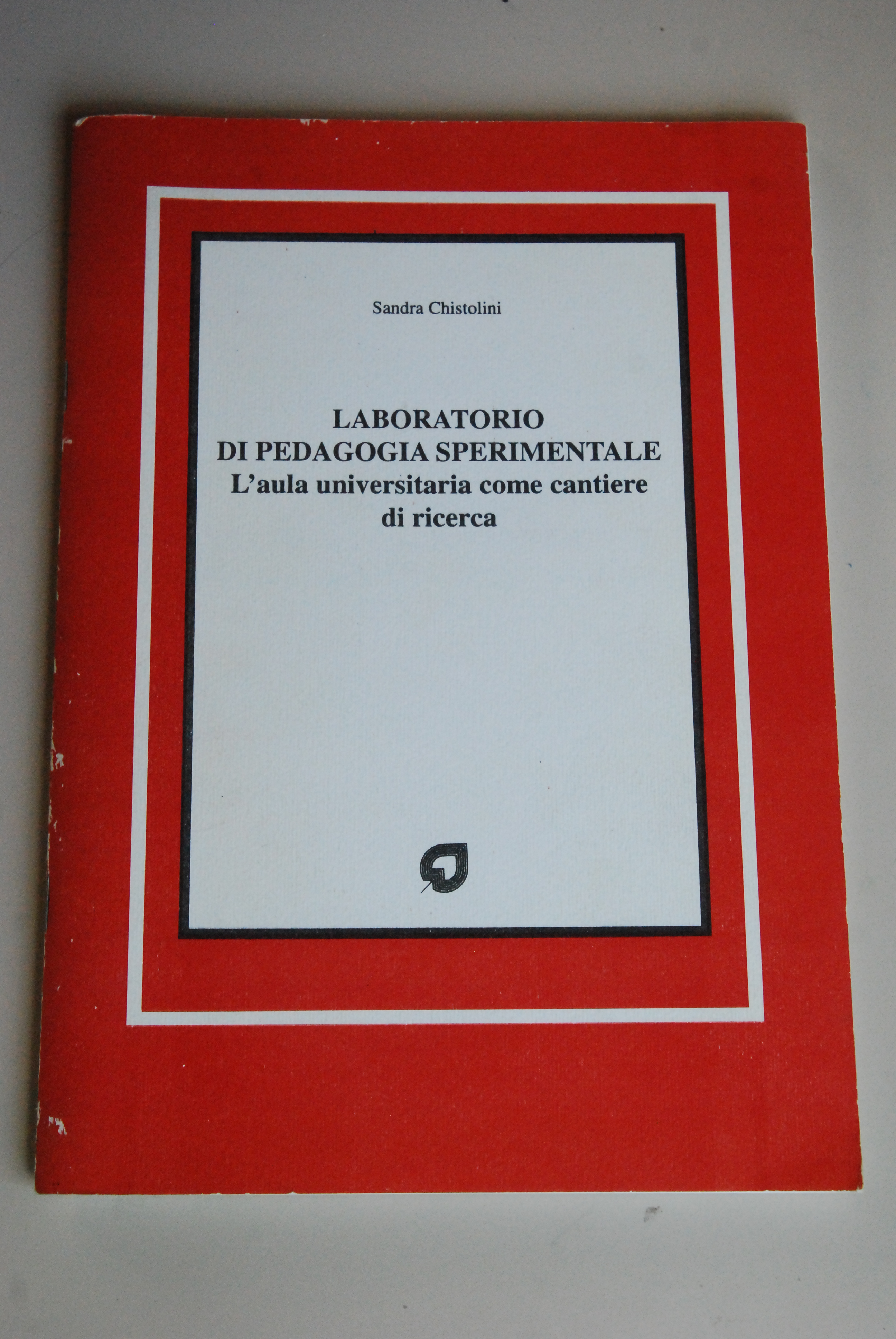 laboratorio di pedagogia sperimentale l'aula universitaria come cantiere di ricerca