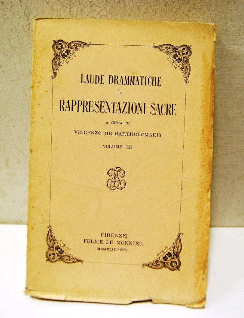 Laude Drammatiche e Rappresentazioni Sacre, volume III
