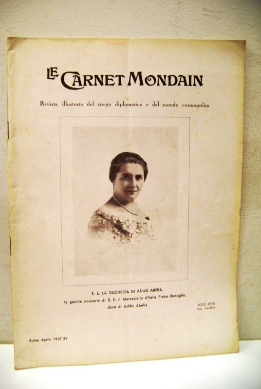 Le Carnet Mondain numero 716 (Aprile 1937) duchessa di Addis …