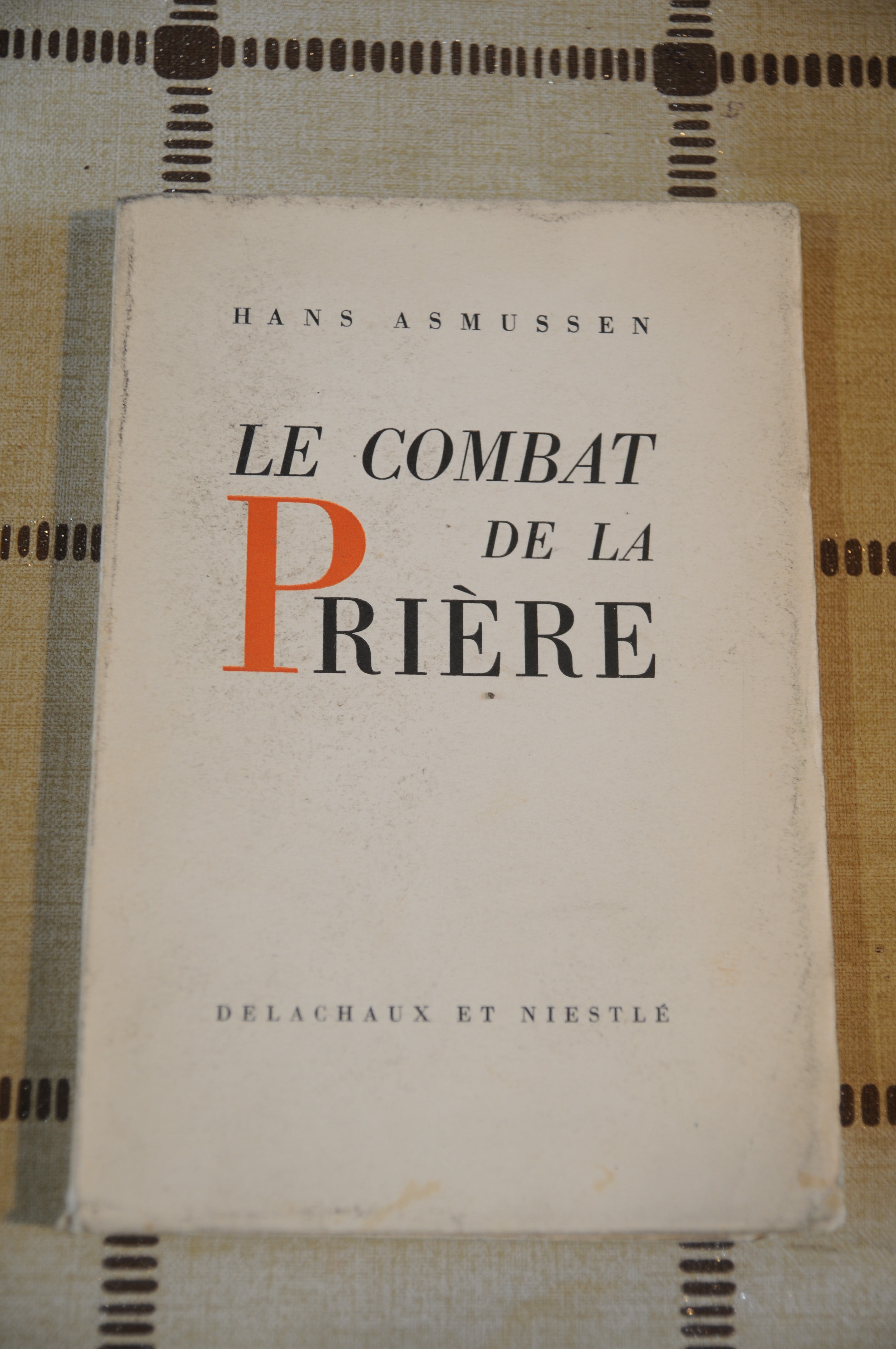 le combat de la priere