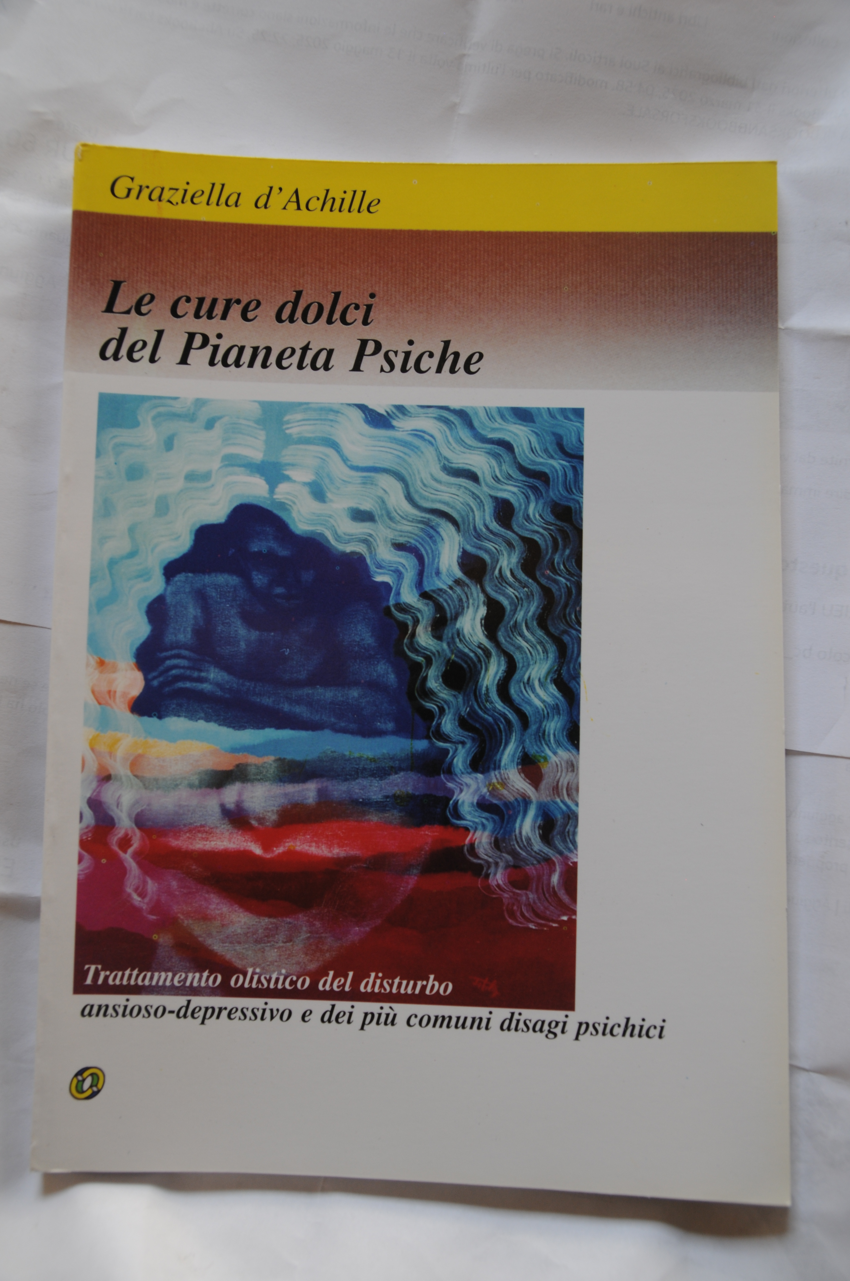 le cure dolci del pianeta psiche NUOVISSIMO disponibili più copie