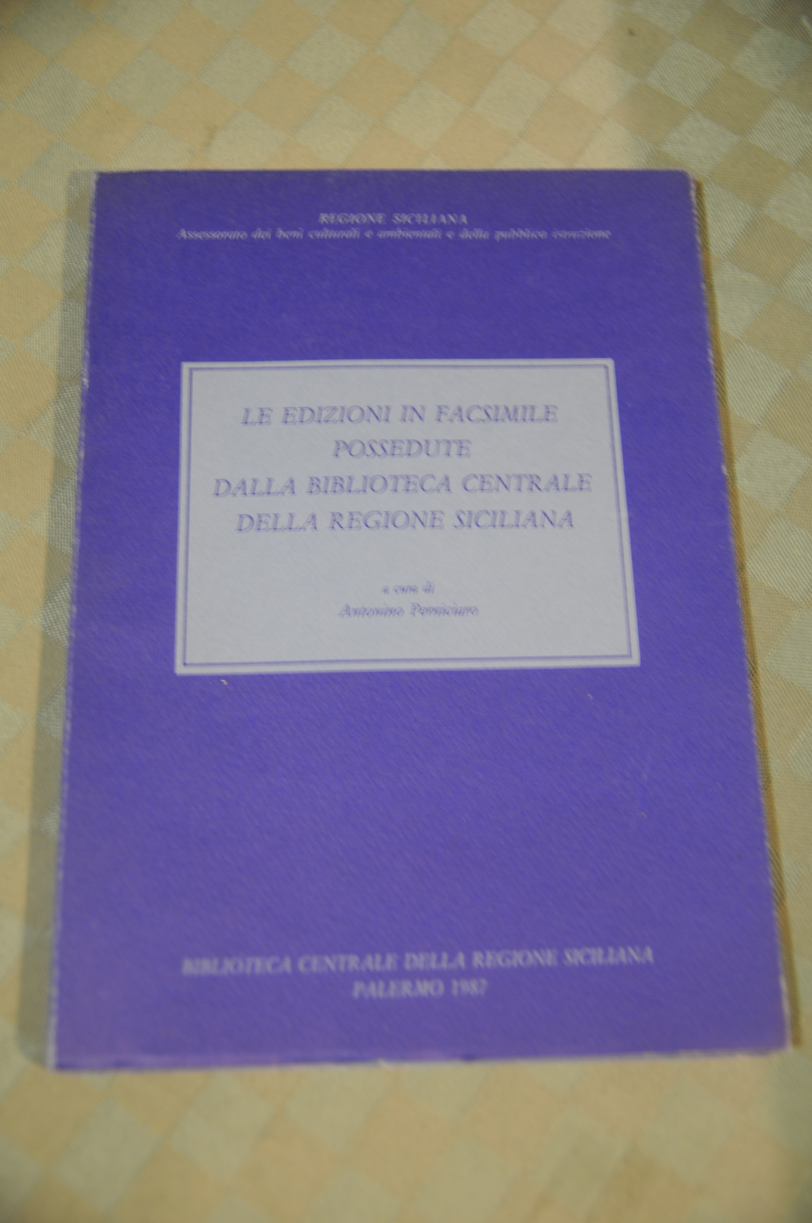 le edizioni in facsimile possedute dalla biblioteca centrale della regione …